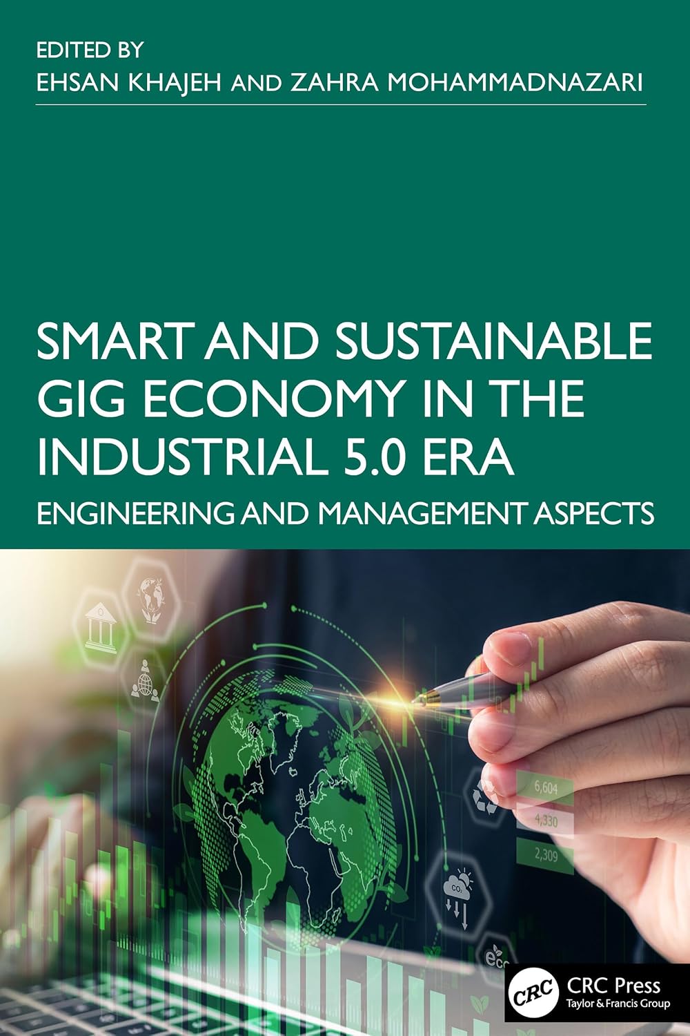 Smart and Sustainable Gig Economy in the Industrial 5.0 Era: Engineering and Management Aspects (Smart and Sustainable Operations and Supply Chain Management) (English Edition) baixar o livro de graça