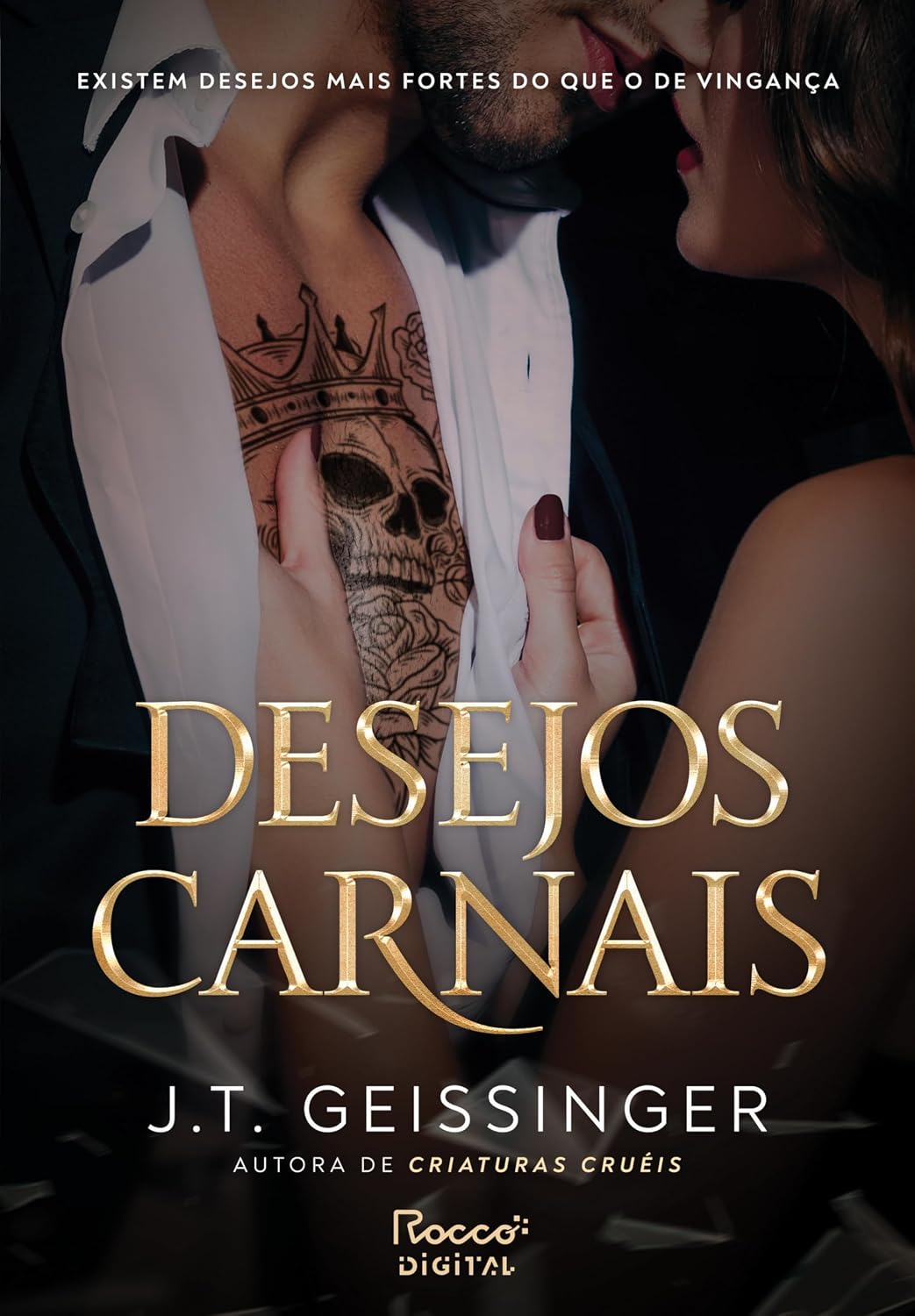 Desejos carnais (Rainhas e Monstros Livro 2)