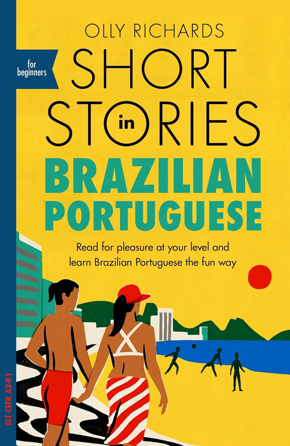 capítulo por capítulo baixar Short Stories in Brazilian Portuguese for Beginners: Read for Pleasure at Your Level, Expand Your Vocabulary and Learn Brazilian Portuguese the Fun Way!