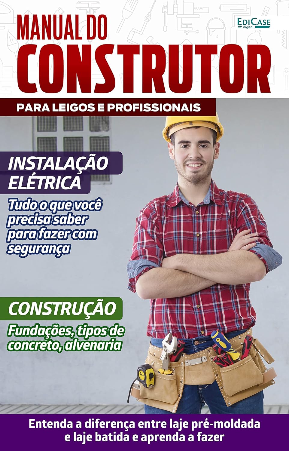 Manual do Construtor - Como escolher os materiais - 20/02/2023 baixar livro de graça