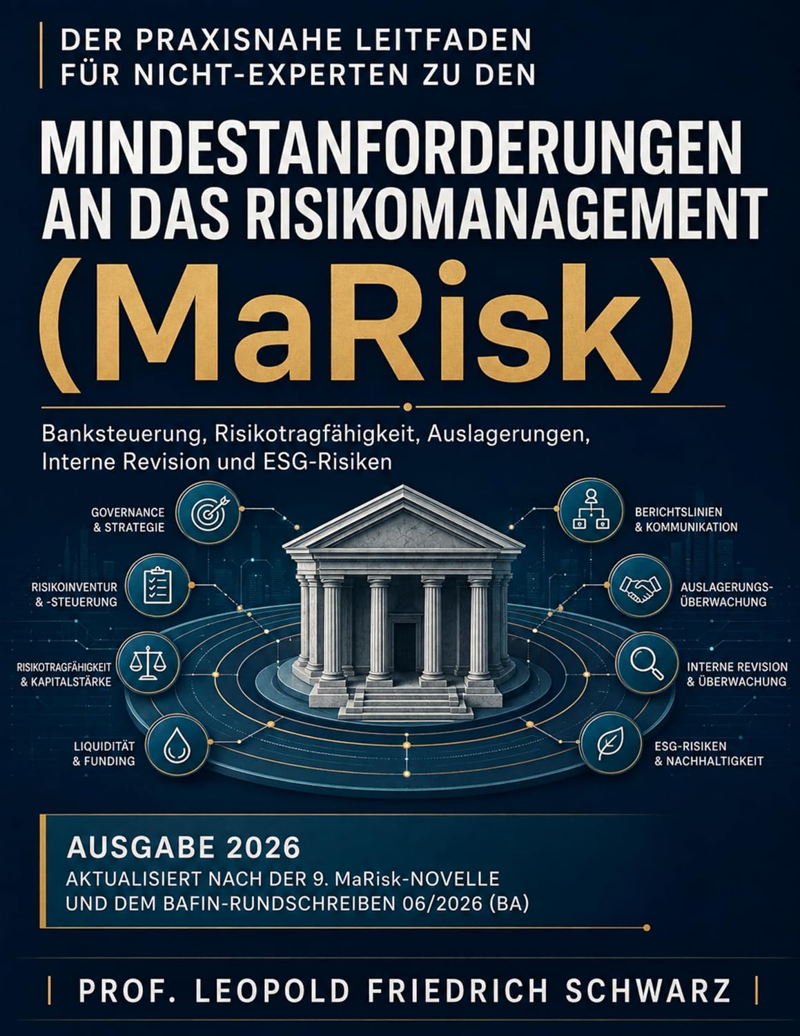capítulo por capítulo baixar Der praxisnahe Leitfaden für Nicht-Experten zu den Mindestanforderungen an das Risikomanagement (MaRisk): Banksteuerung, Risikotragfähigkeit, Auslagerungen,... Revision und ESG-Risiken (German Edition)