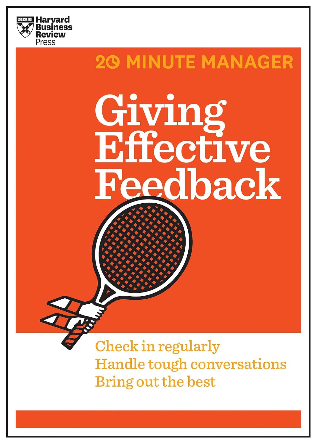 ler totalmente Giving Effective Feedback (HBR 20-Minute Manager Series) (English Edition)