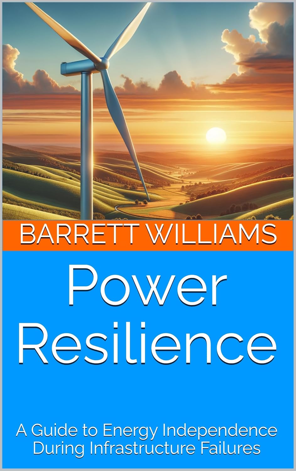 Power Resilience: A Guide to Energy Independence During Infrastructure Failures (Surviving and Thriving: A Guide to Resilience in World War III Book 14) (English Edition) baixar livro de graça
