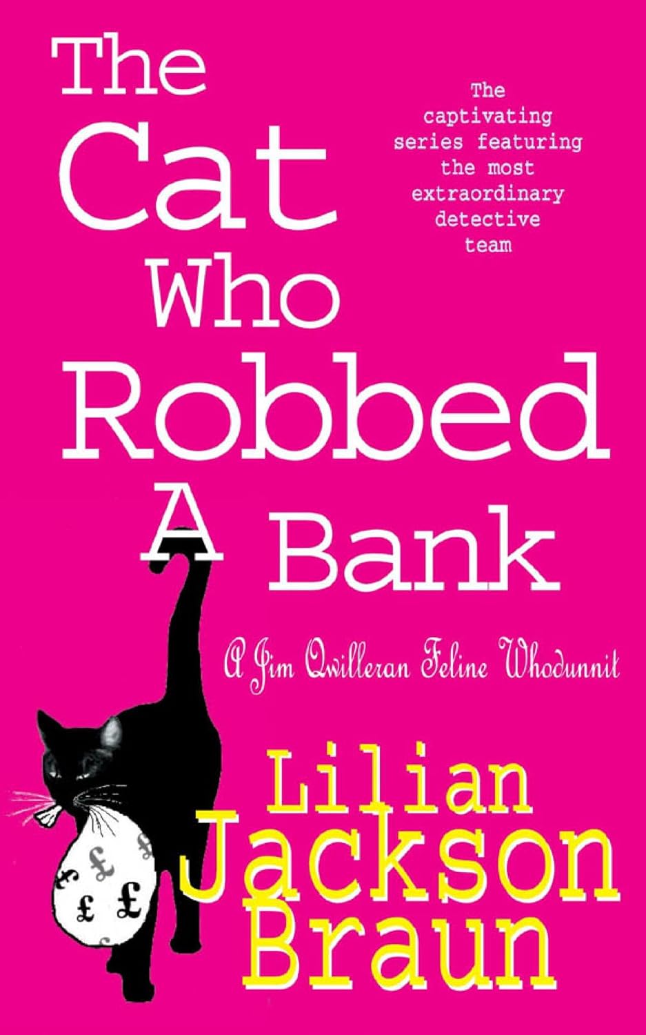 capítulo por capítulo baixar The Cat Who Robbed a Bank (The Cat Who… Mysteries, Book 22): A cosy feline crime novel for cat lovers everywhere (The Cat Who...) (English Edition)