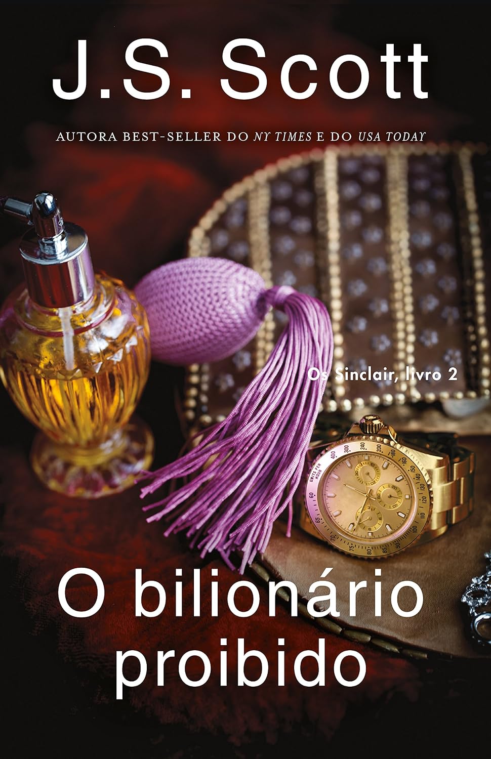 O bilionário proibido ~ Jared: Os Sinclair, livro 2 baixar livro de graça