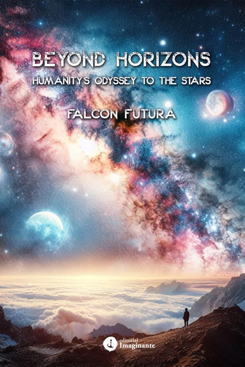 ler totalmente Beyond Horizons: Humanity's Odyssey to the Stars (English Edition)