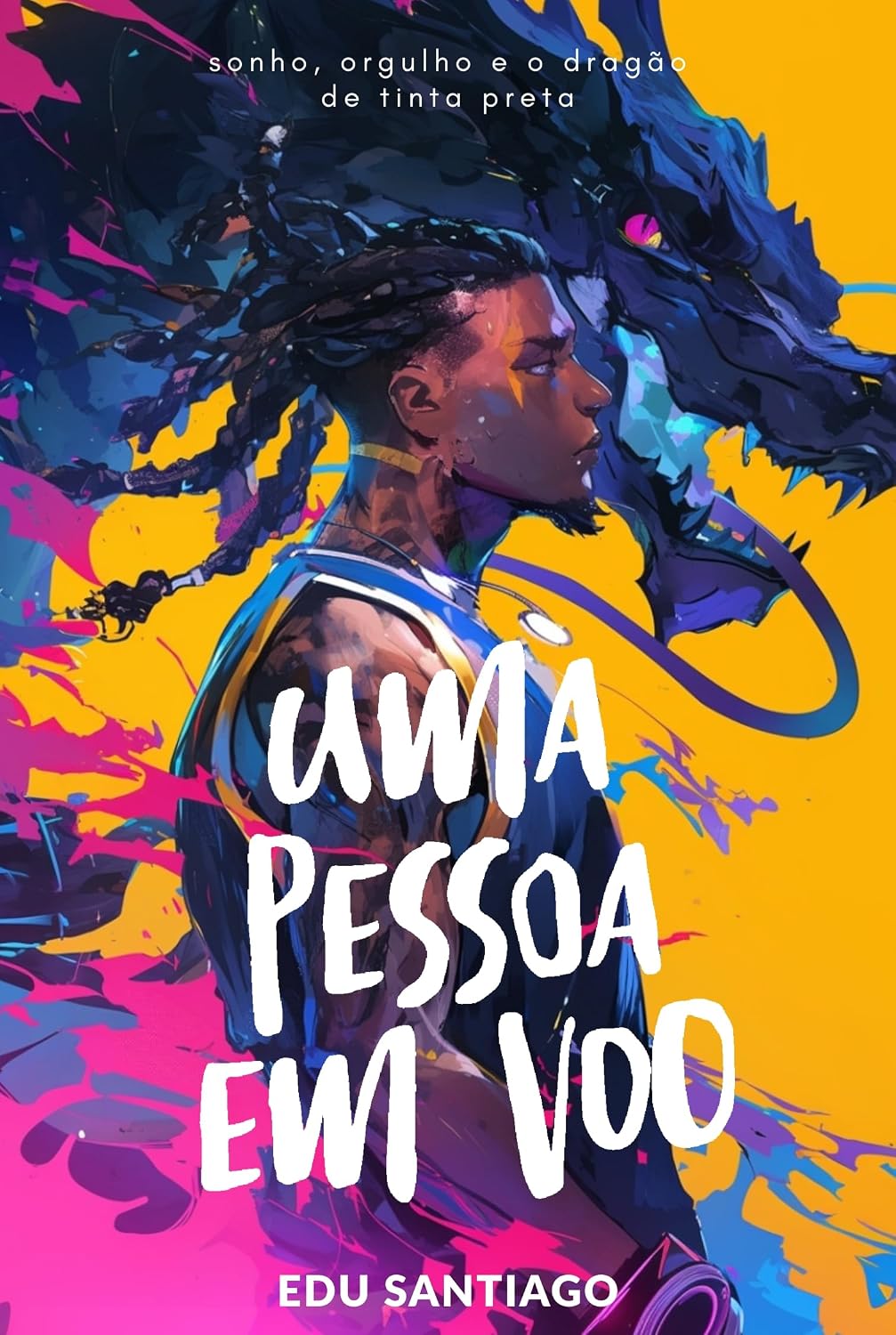 ler totalmente Uma pessoa em voo: Sonho, orgulho e o dragão de tinta preta