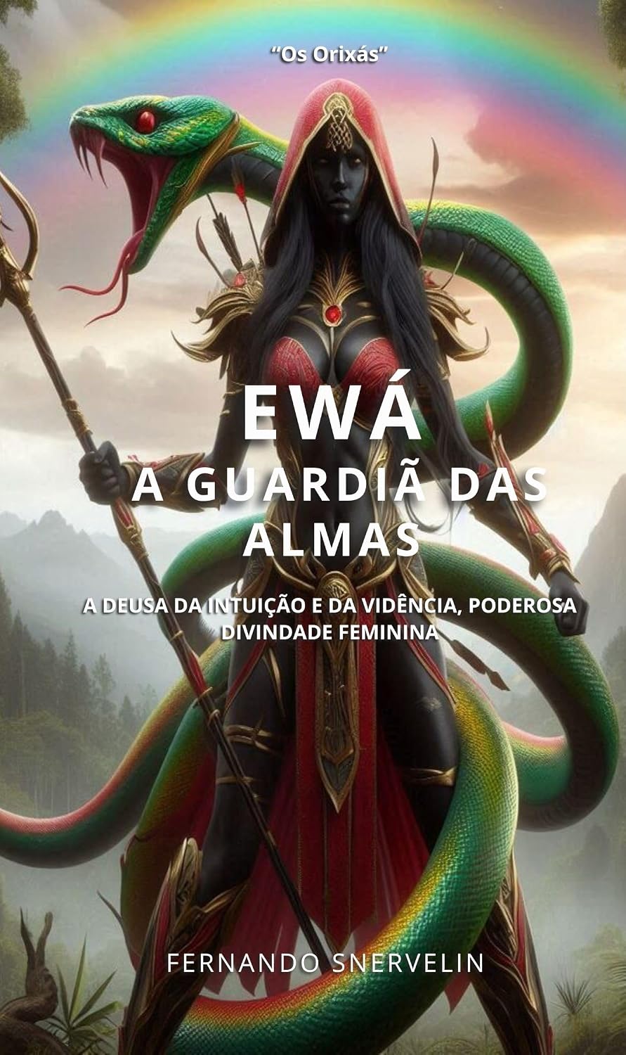 EWÁ: A GUARDIÃ DAS ALMAS (AFRO-BRASILEIRA Livro 15) baixar livro de graça