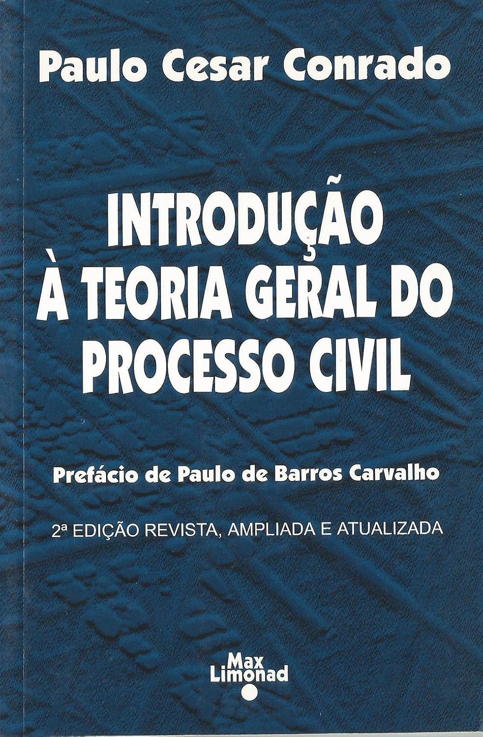 Introdução à Teoria Geral do Processo Civil