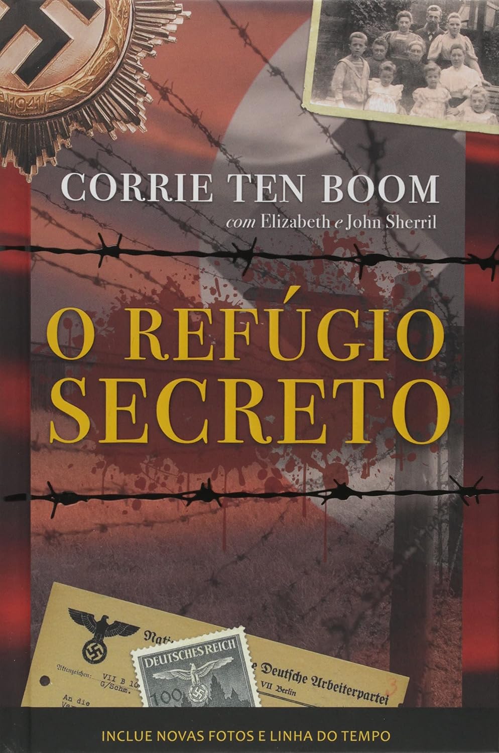 O Refúgio Secreto - Fato de como uma família se arrisca para esconder judeus na Segunda guerra mundial: Fato de como uma família se arrisca para esconder juDeus na Segunda guerra mundial baixar o livro de graça