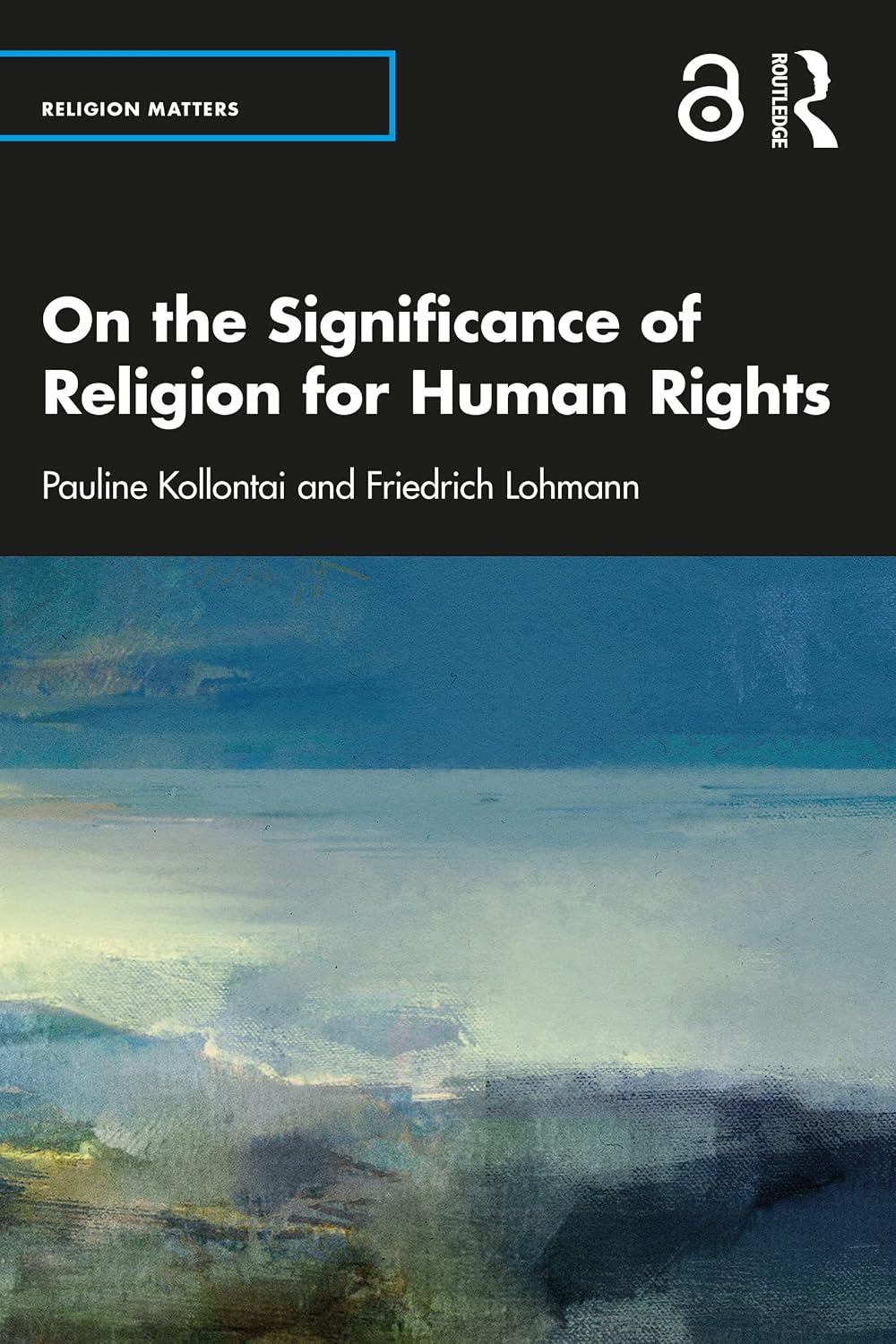 ler totalmente On the Significance of Religion for Human Rights (Religion Matters) (English Edition)