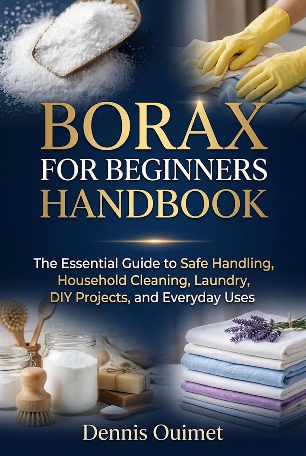 ler totalmente Borax for Beginners Handbook: The Essential Guide to Safe Handling, Household Cleaning, Laundry, DIY Projects, and Everyday Uses (English Edition)