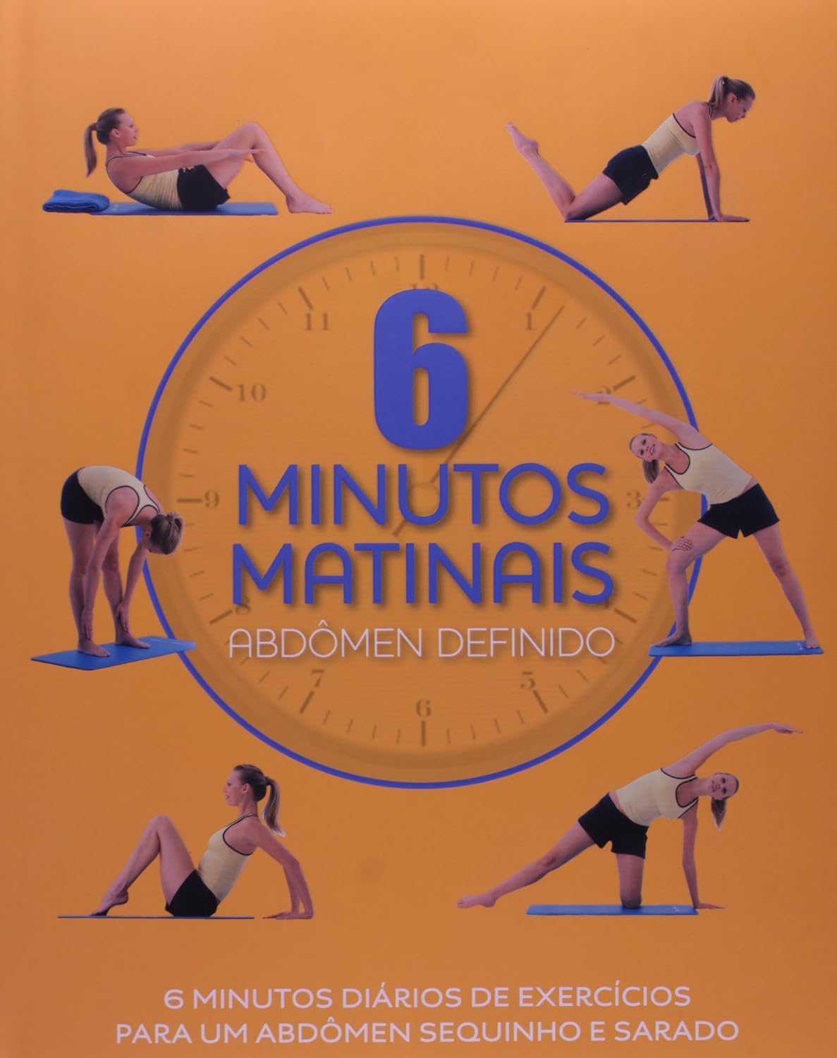 Abdômen Definido. 6 Minutos Matinais