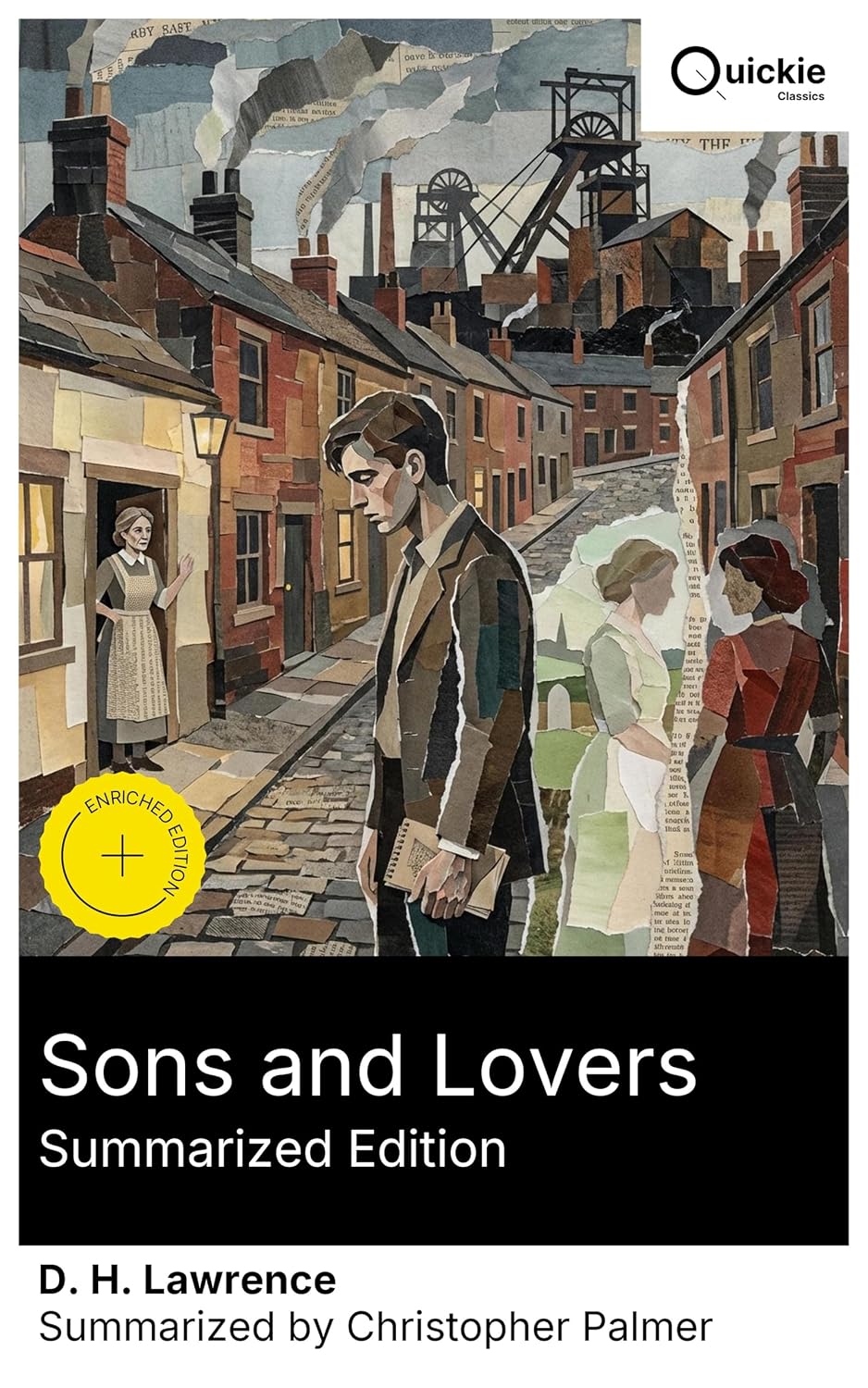 Sons and Lovers (Summarized Edition): Enriched edition. Modernist coming‑of‑age in a Nottinghamshire mining town—Oedipal mother‑son bonds, desire, and... shadow of the coalfields (English Edition) baixar livro de graça