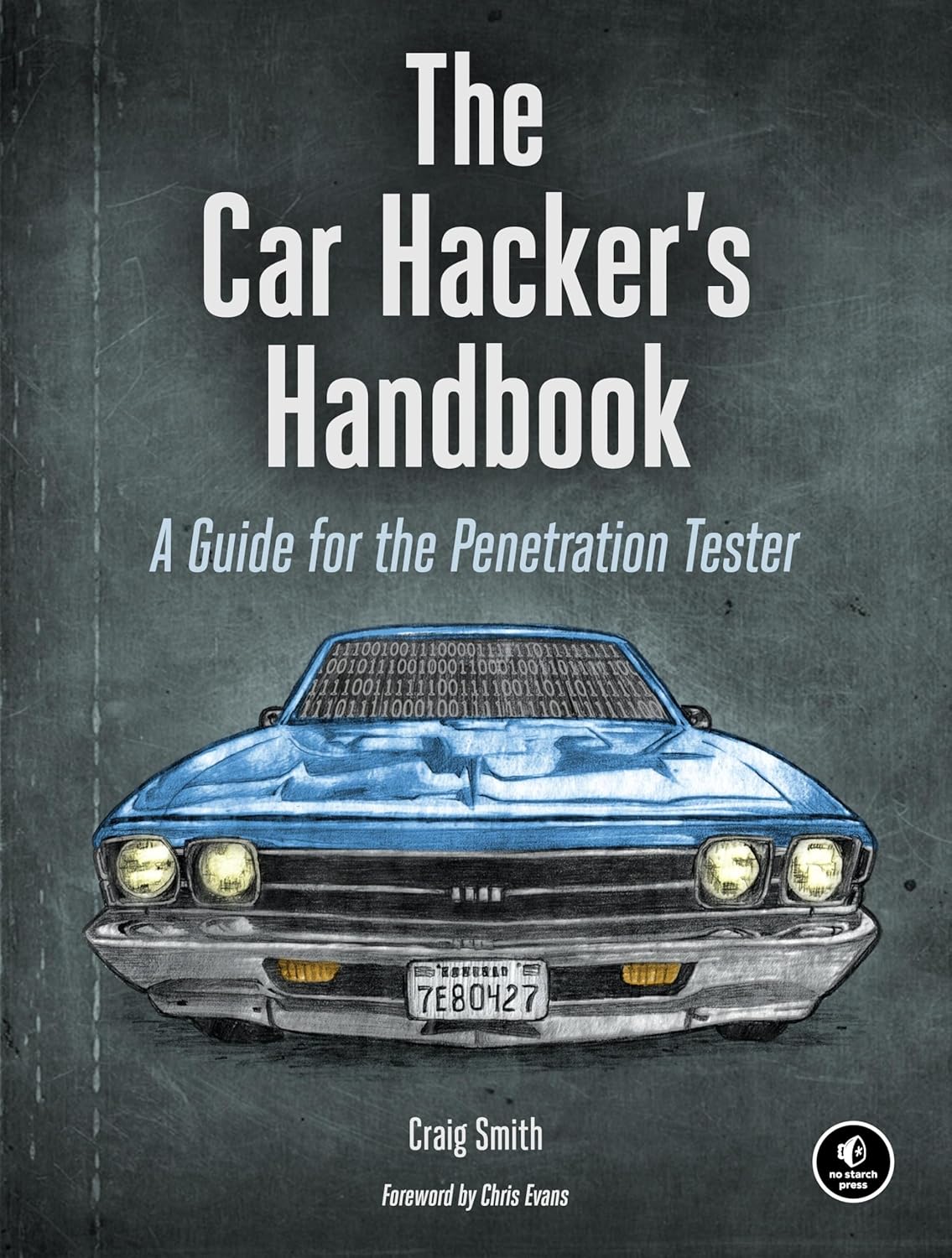 The Car Hacker's Handbook: A Guide for the Penetration Tester baixar o livro de graça