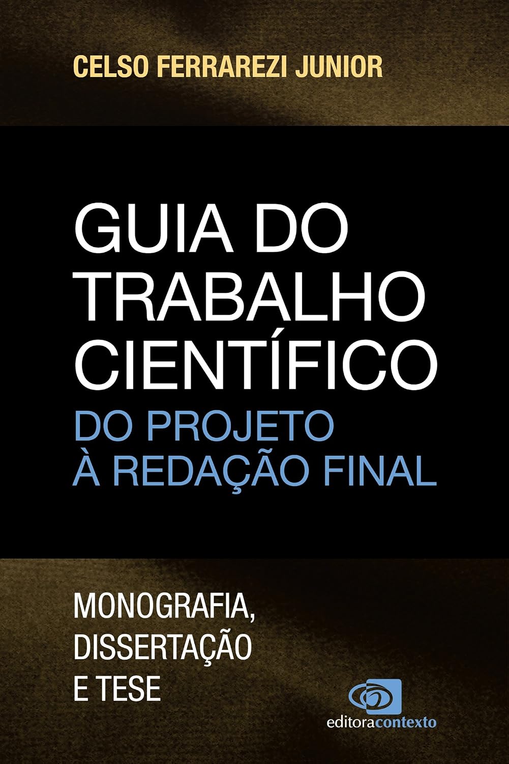 Guia do trabalho científico: do Projeto a Redação Final baixar livro de graça
