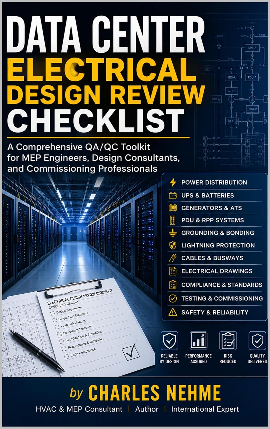 DATA CENTER ELECTRICAL DESIGN REVIEW CHECKLIST: A Comprehensive QA/QC Toolkit for MEP Engineers, Design Consultants, and Commissioning Professionals (English Edition) baixar o livro de graça