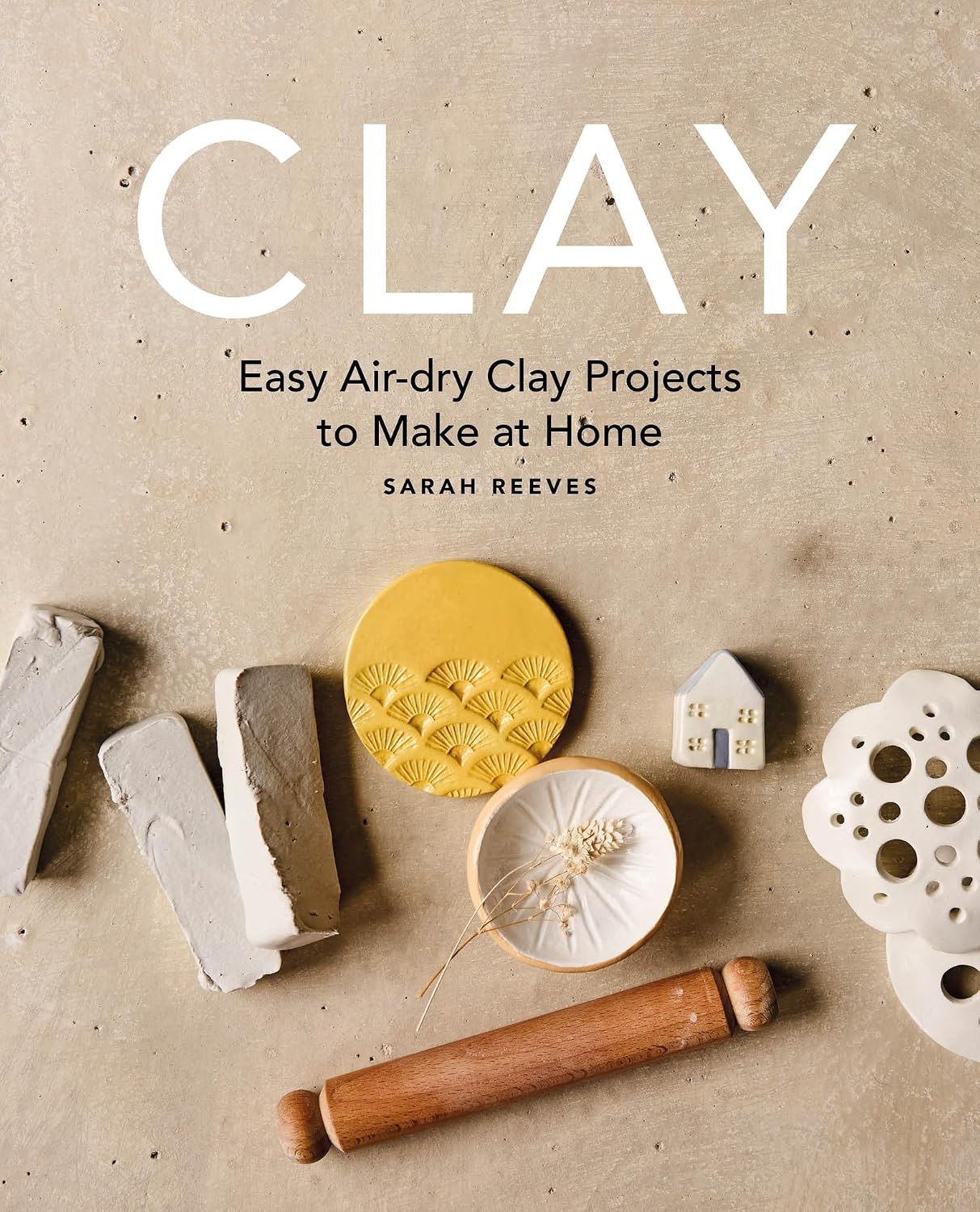 capítulo por capítulo baixar Clay: Easy Air-Dry Clay Projects to Make at Home