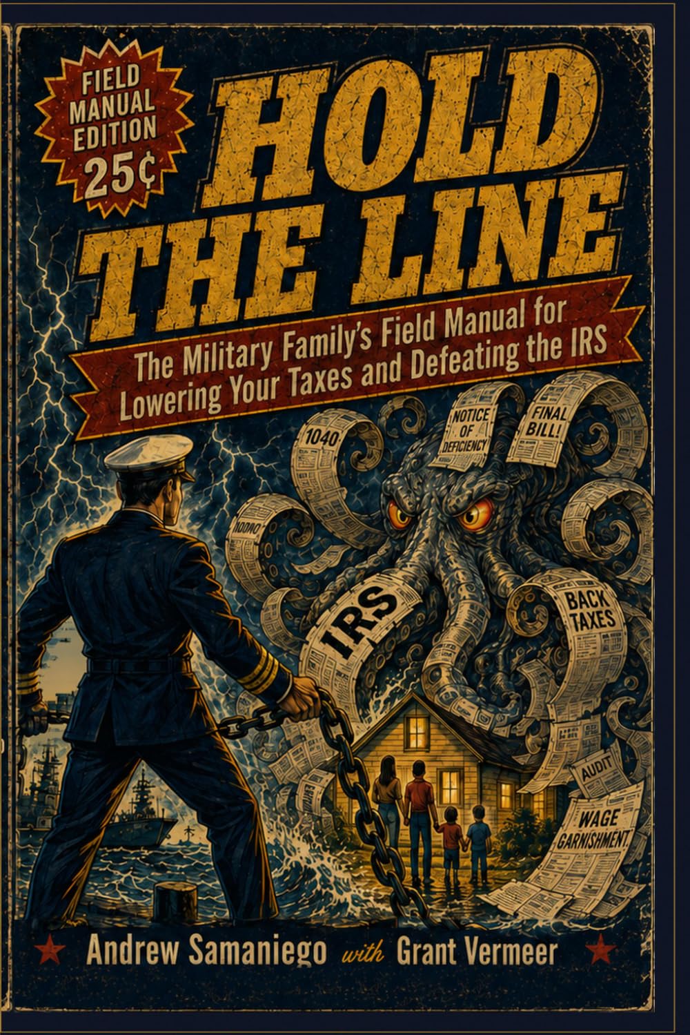 ler totalmente Hold the Line: The Military's Families Field Manual for Lowering Your Taxes and Defeating the IRS