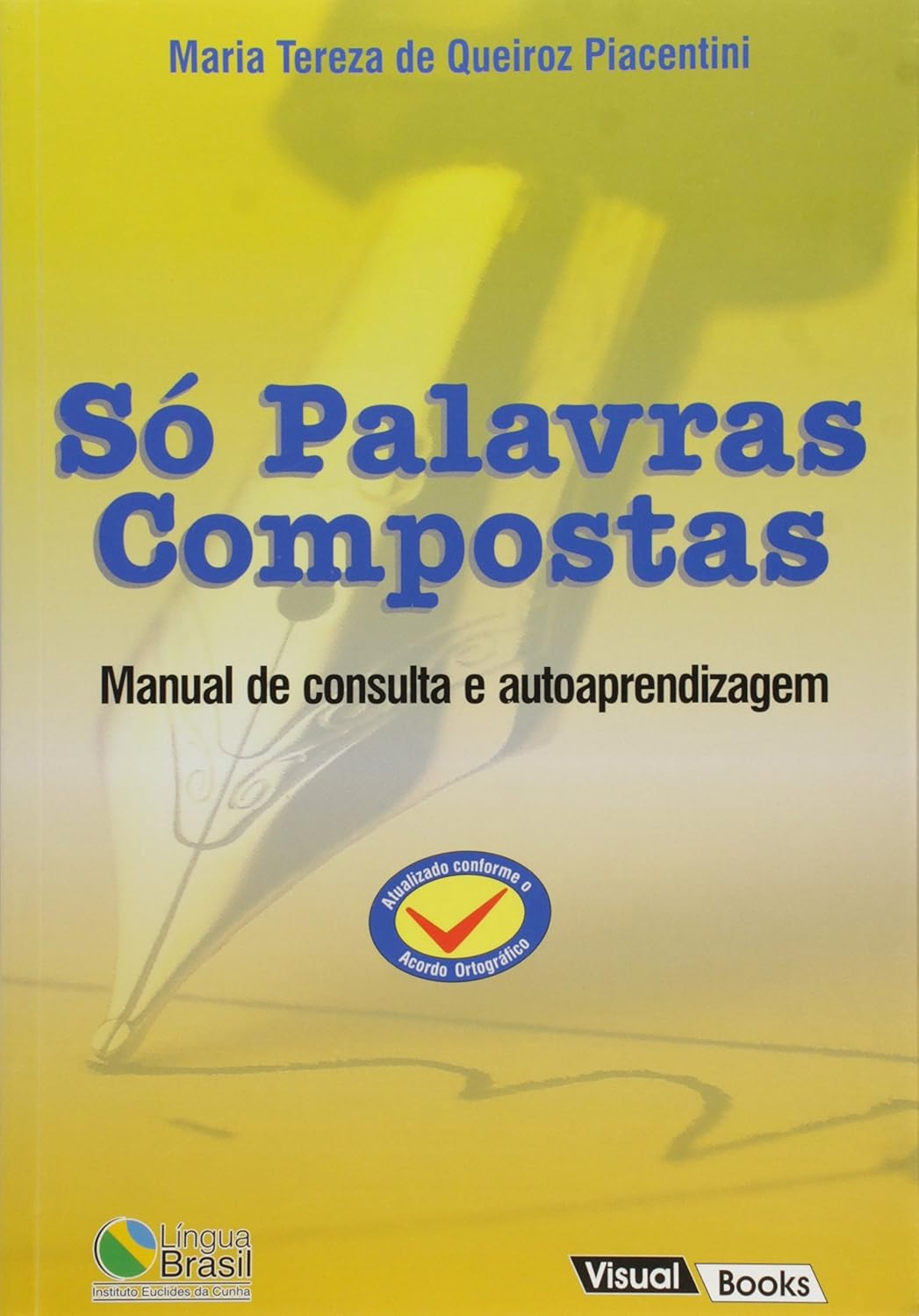 Só Palavras Compostas. Manual de Consulta e Autoaprendizagem baixar o livro de graça