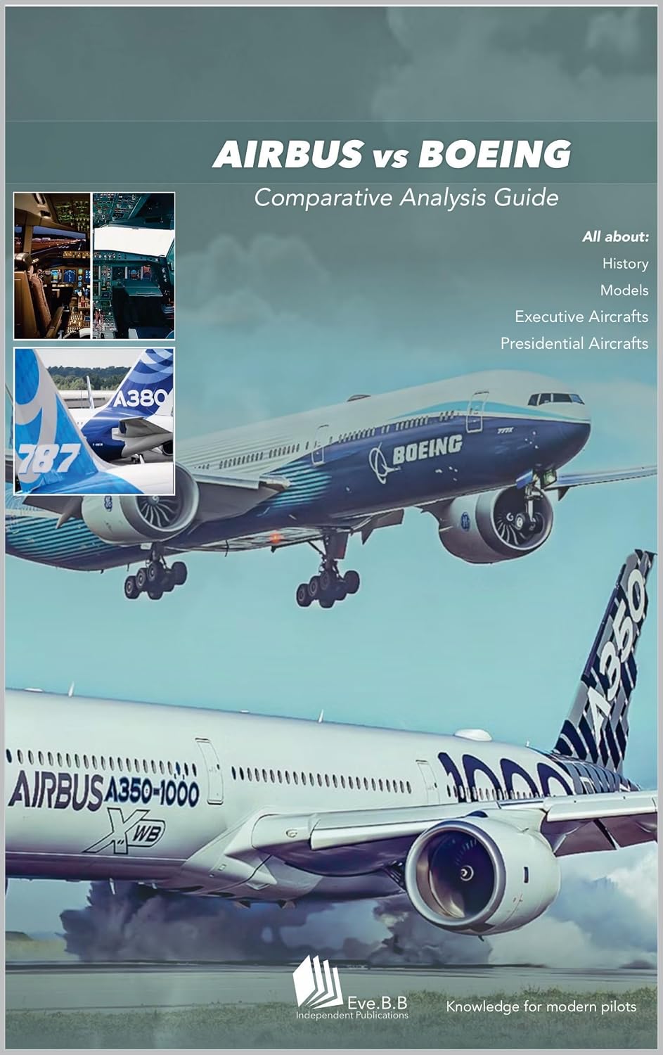 AIRBUS vs BOEING: Comparative Analysis Guide (English Edition)
