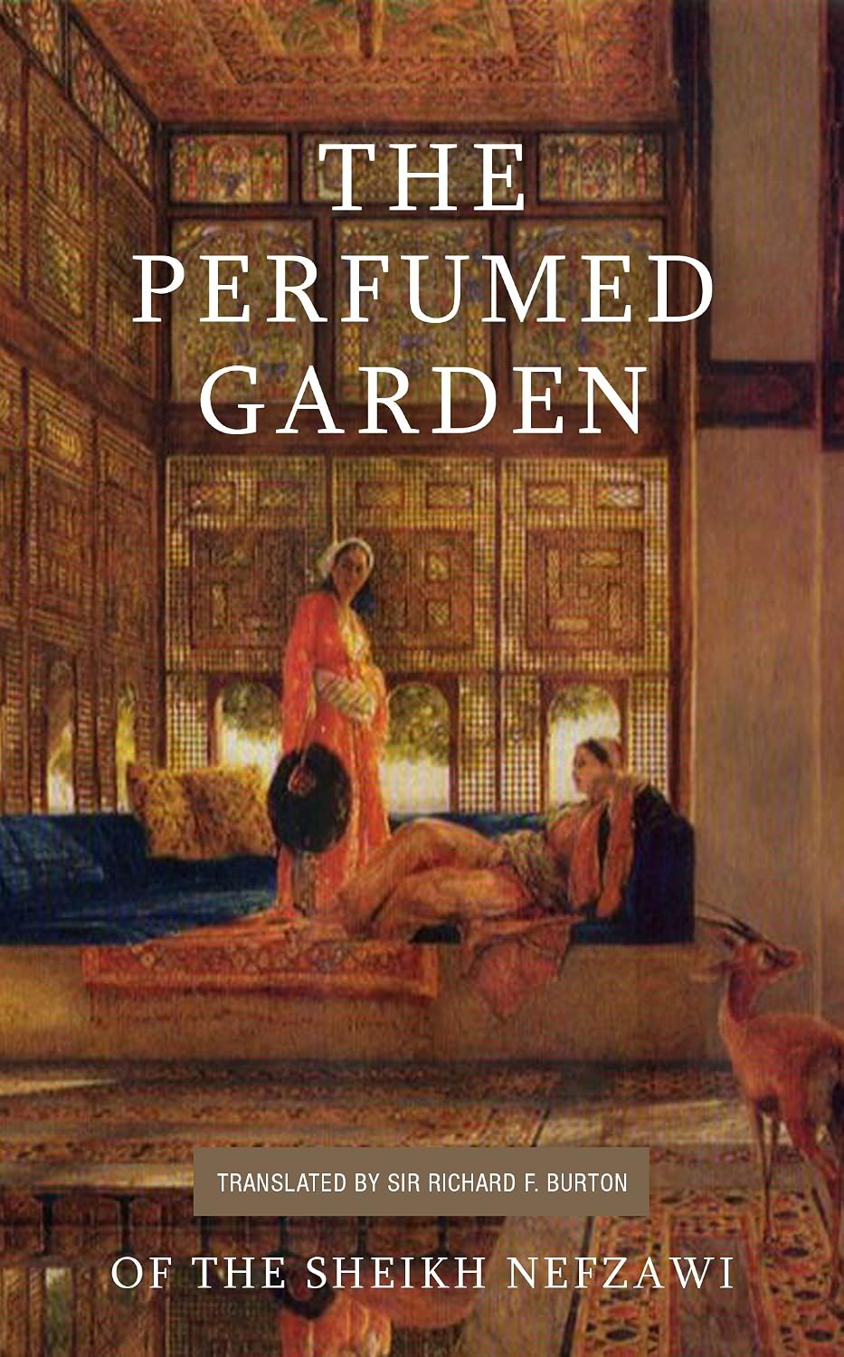 The Perfumed Garden (English Edition)