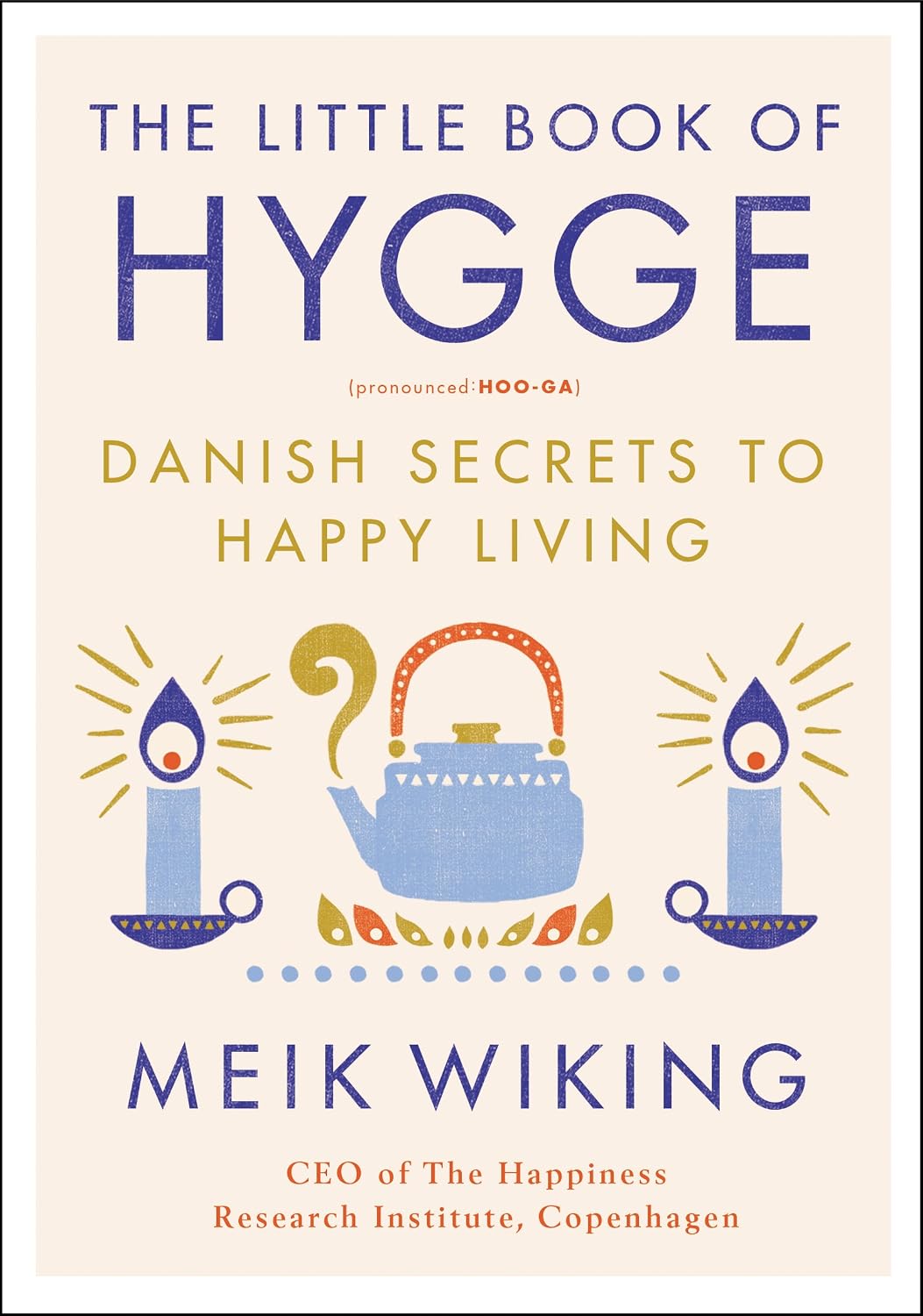 capítulo por capítulo baixar The Little Book of Hygge: Danish Secrets to Happy Living: 1