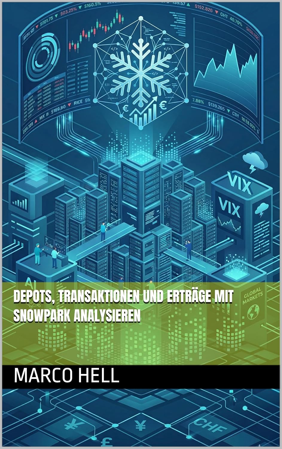capítulo por capítulo baixar Depots, Transaktionen und Erträge mit Snowpark analysieren (German Edition)