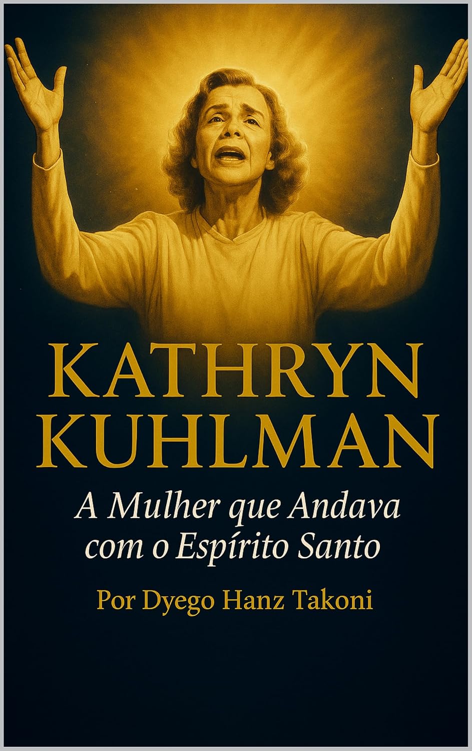 Kathryn Kuhlman: A Mulher que andava com Espírito Santo (VOZES DO AVIVAMENTO Livro 3) baixar livro de graça