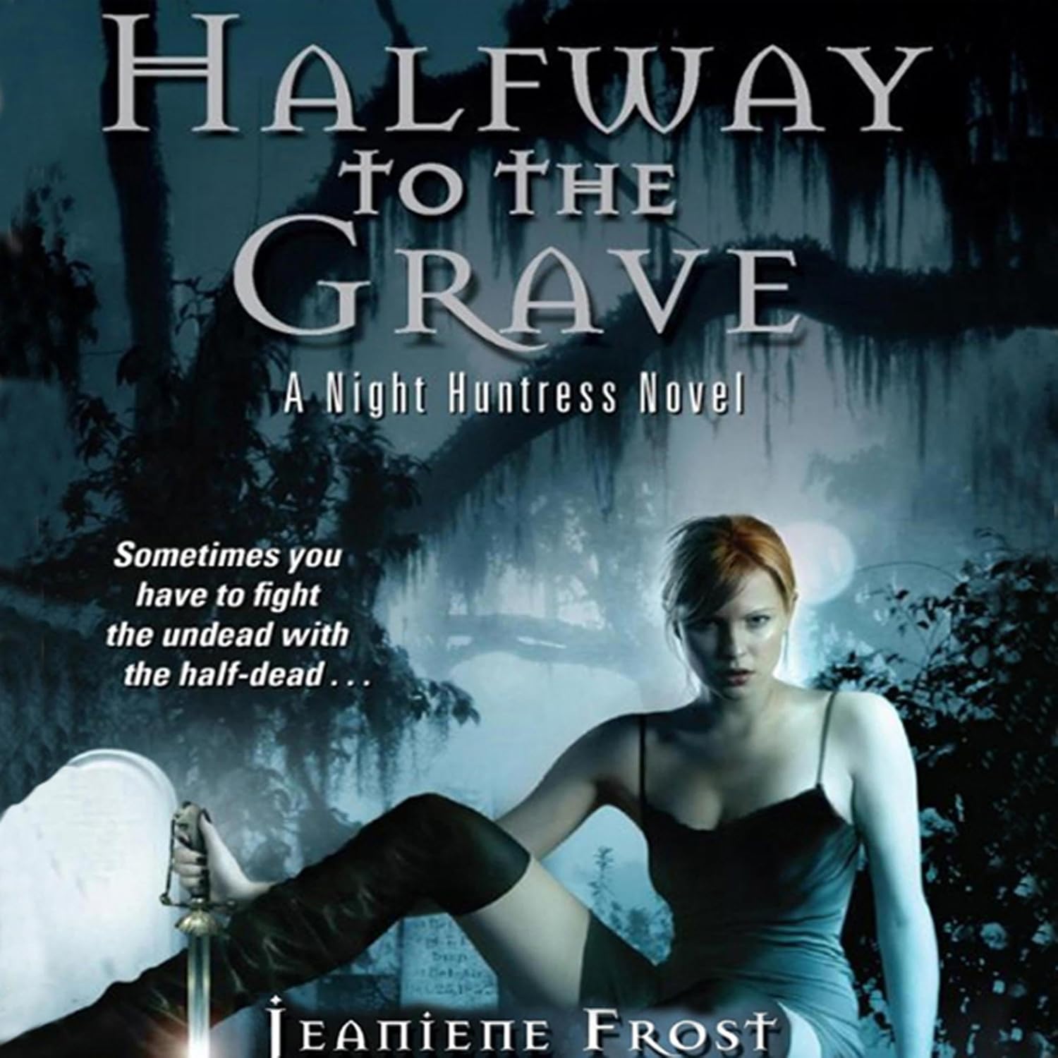 Halfway to the Grave: Night Huntress, Book 1 baixar livro de graça