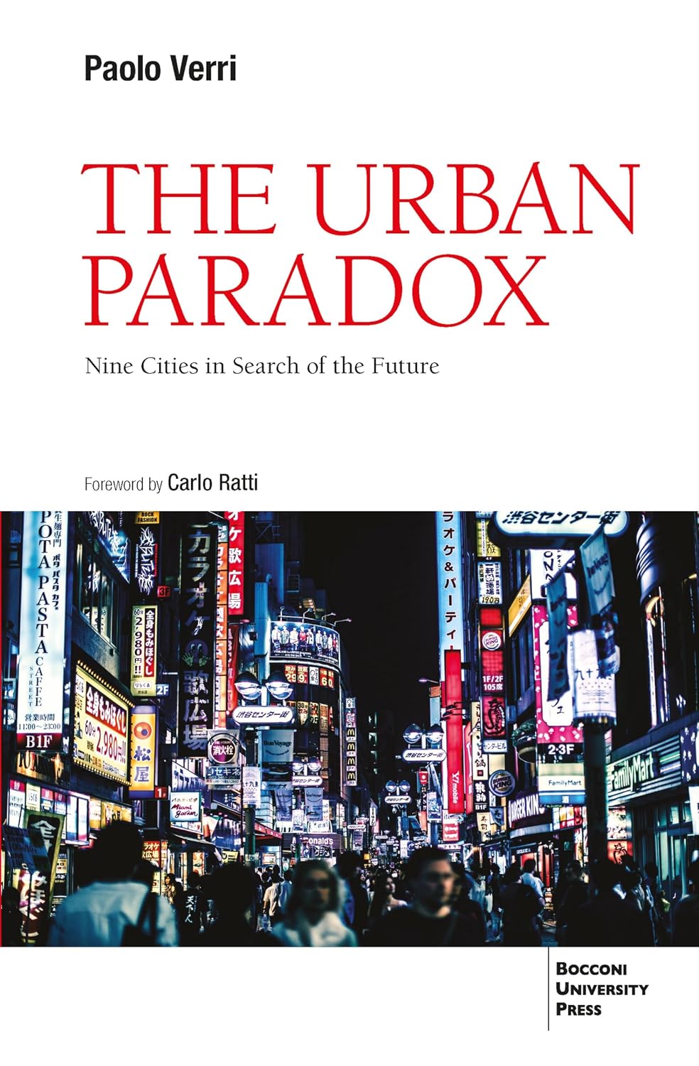 The Urban Paradox: Cities in Search of the Future (English Edition) baixar livro de graça
