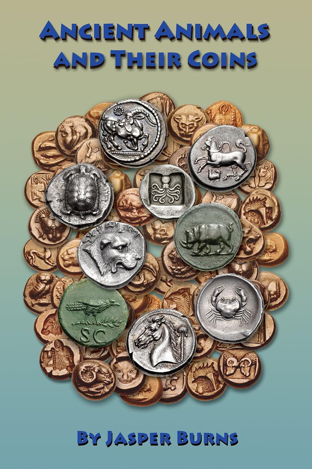 Ancient Animals and Their Coins (English Edition)