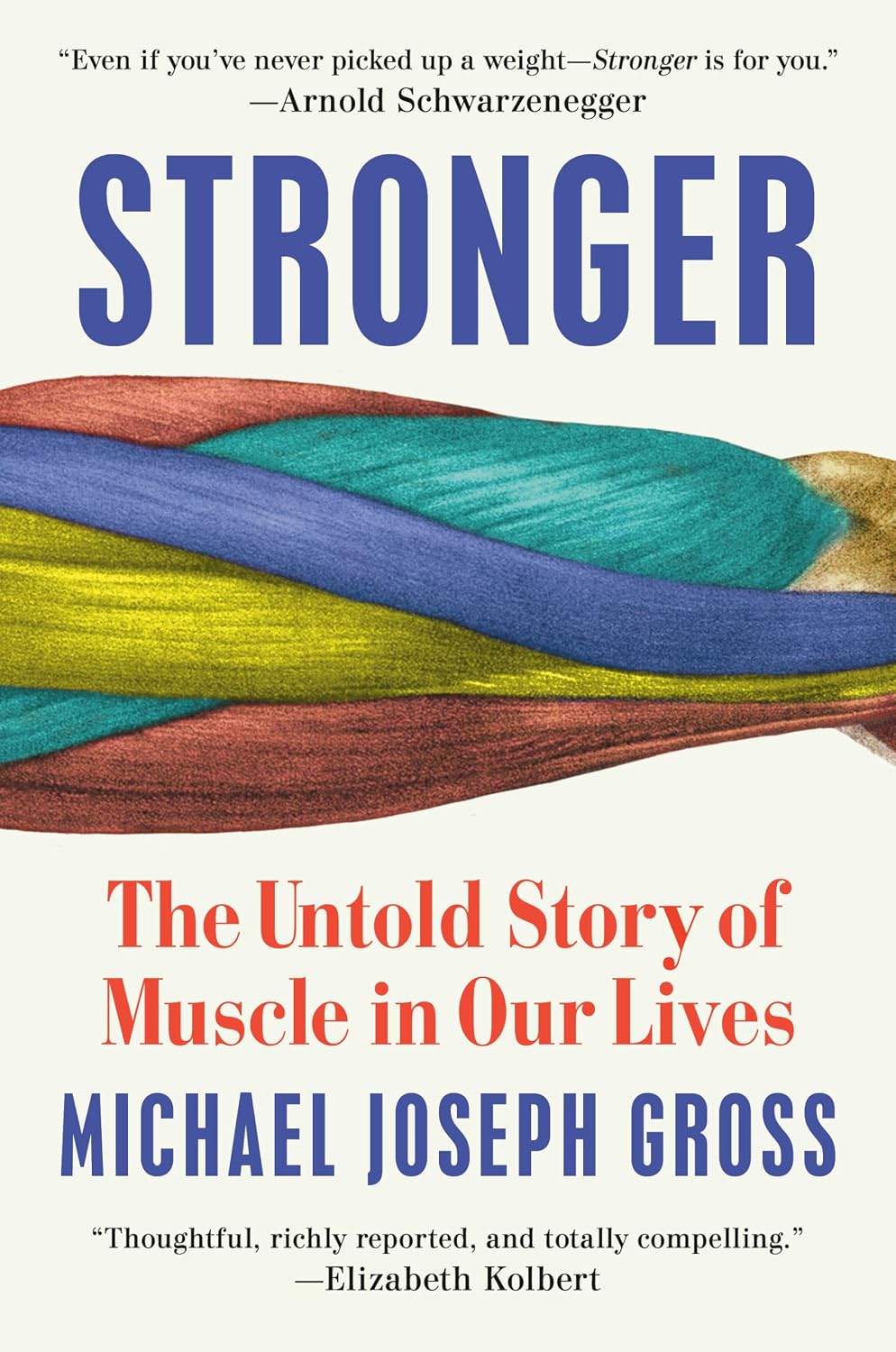 capítulo por capítulo baixar Stronger: The Untold Story of Muscle in Our Lives
