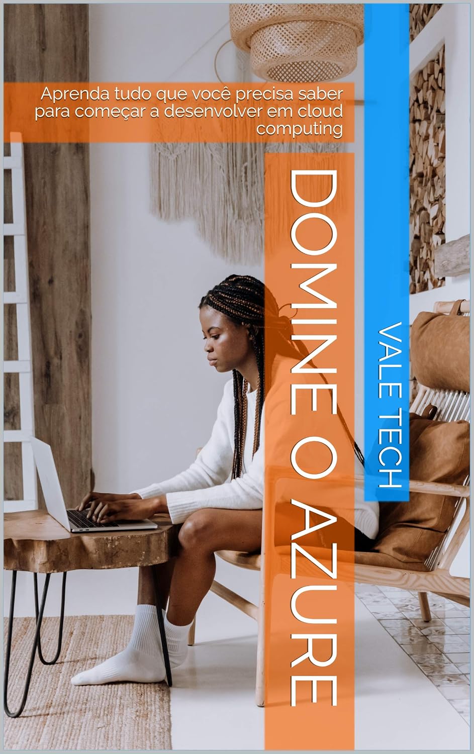 DOMINE o Cloud Azure: Aprenda tudo que você precisa saber para começar a desenvolver em cloud computing