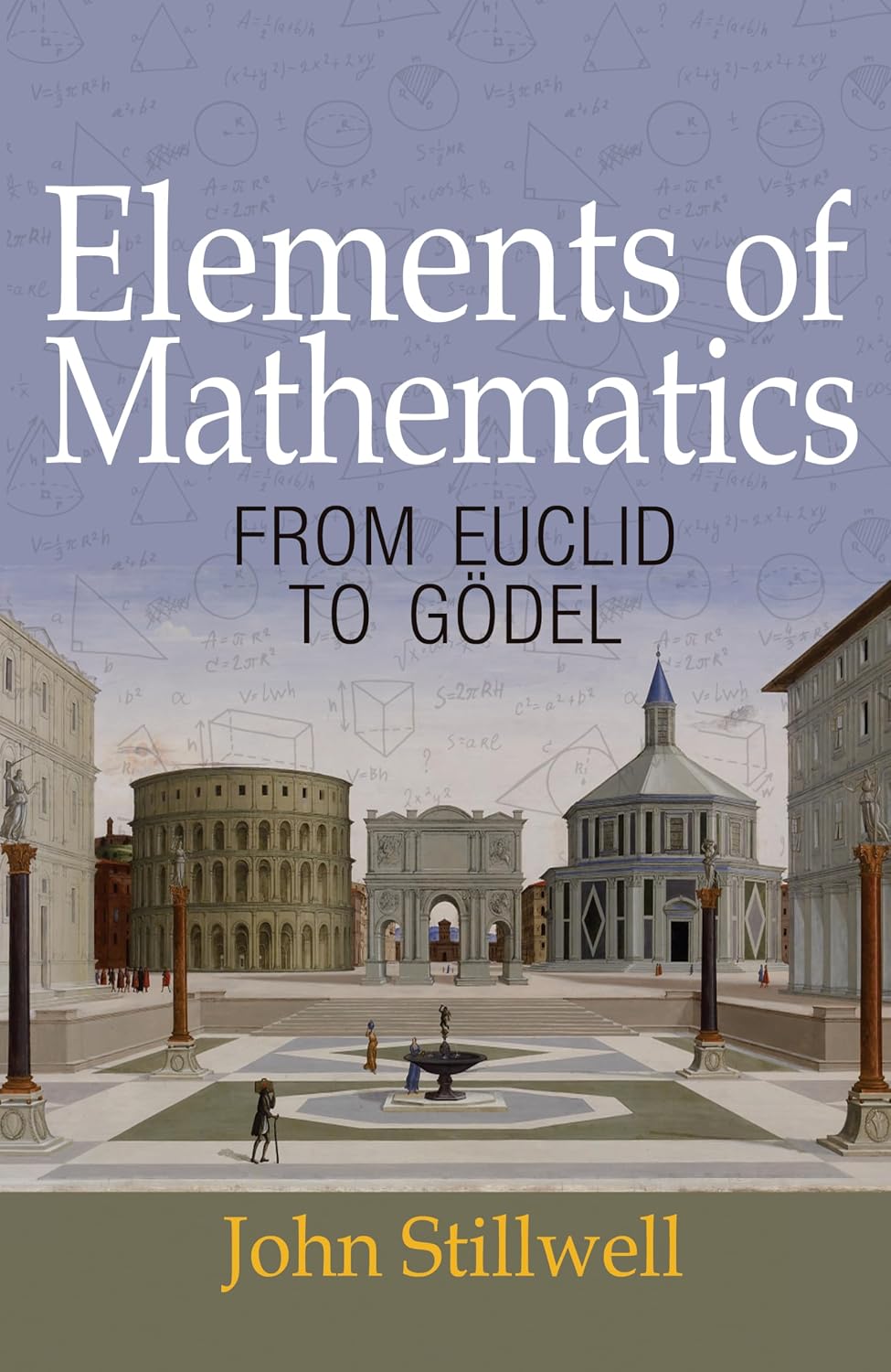 capítulo por capítulo baixar Elements of Mathematics: From Euclid to Gödel