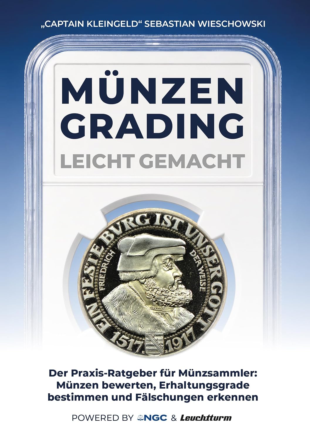 Münzen-Grading leicht gemacht: Der Praxis-Ratgeber für Münzsammler: Münzen bewerten, Erhaltungsgrade bestimmen und Fälschungen erkennen (German Edition) baixar livro de graça