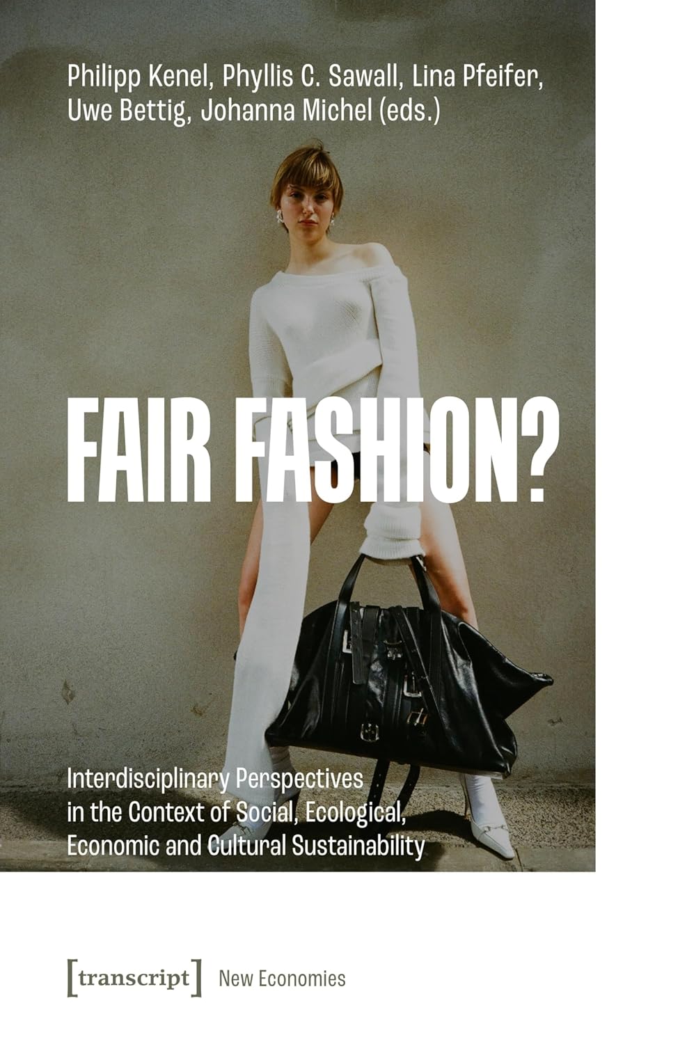 Fair Fashion?: Interdisciplinary Perspectives in the Context of Social, Ecological, Economic and Cultural Sustainability (Neue Ökonomie Book 6) (English Edition) baixar livro de graça