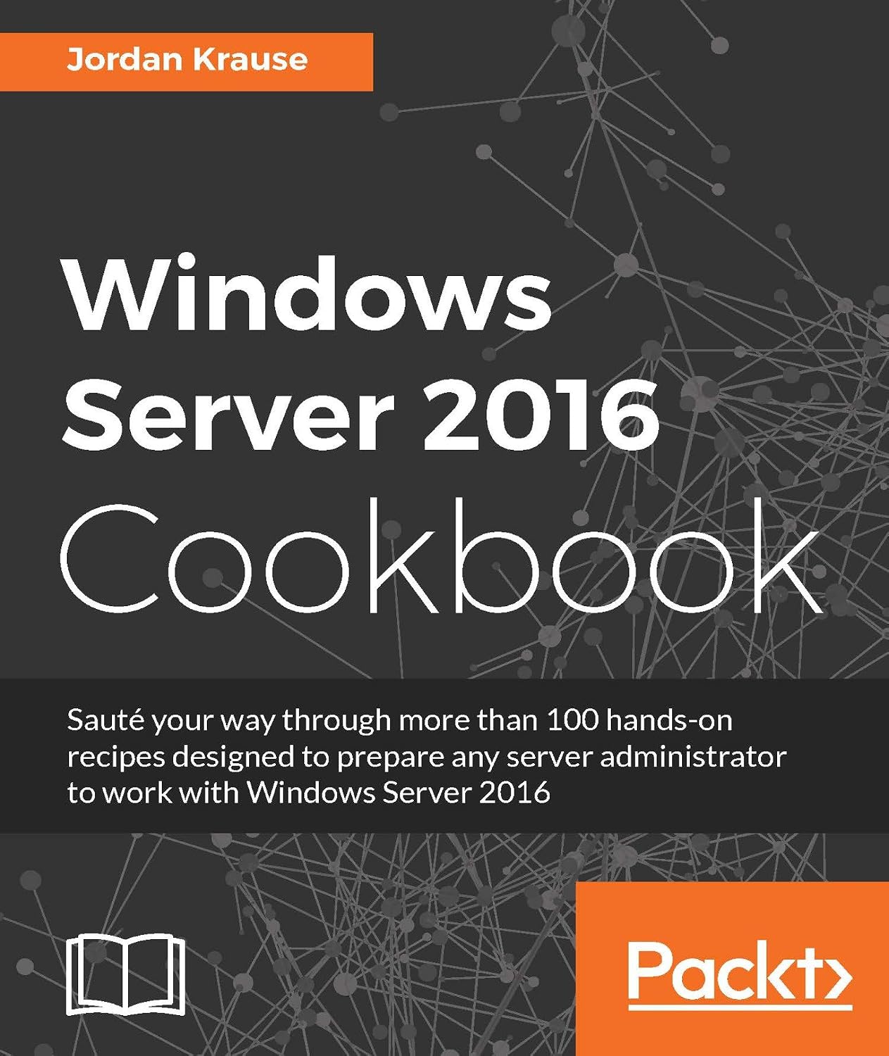 Windows Server 2016 Cookbook (English Edition) baixar livro de graça