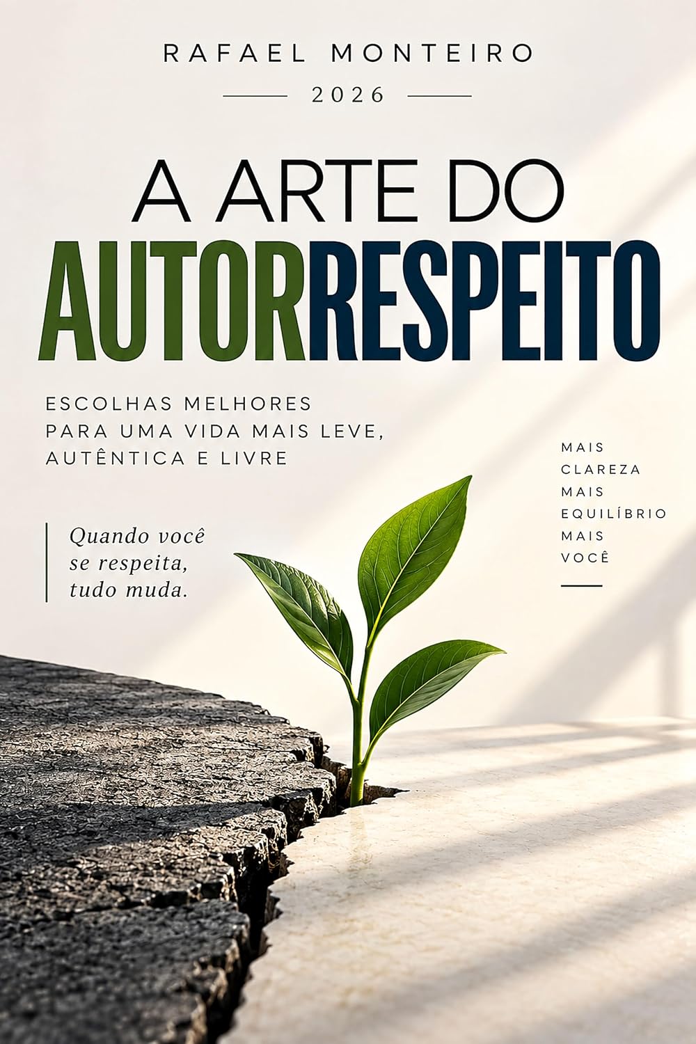 A arte do autorrespeito: Como fortalecer seu valor, estabelecer limites saudáveis e encontrar paz interior baixar livro de graça