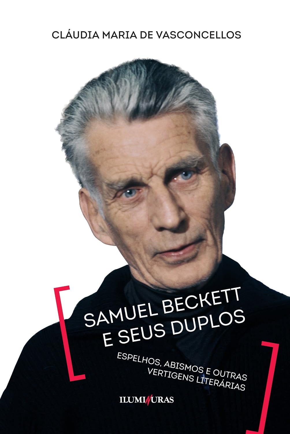 ler totalmente Samuel Beckett e seus duplos - espelhos, abismos e outras vertigens literárias