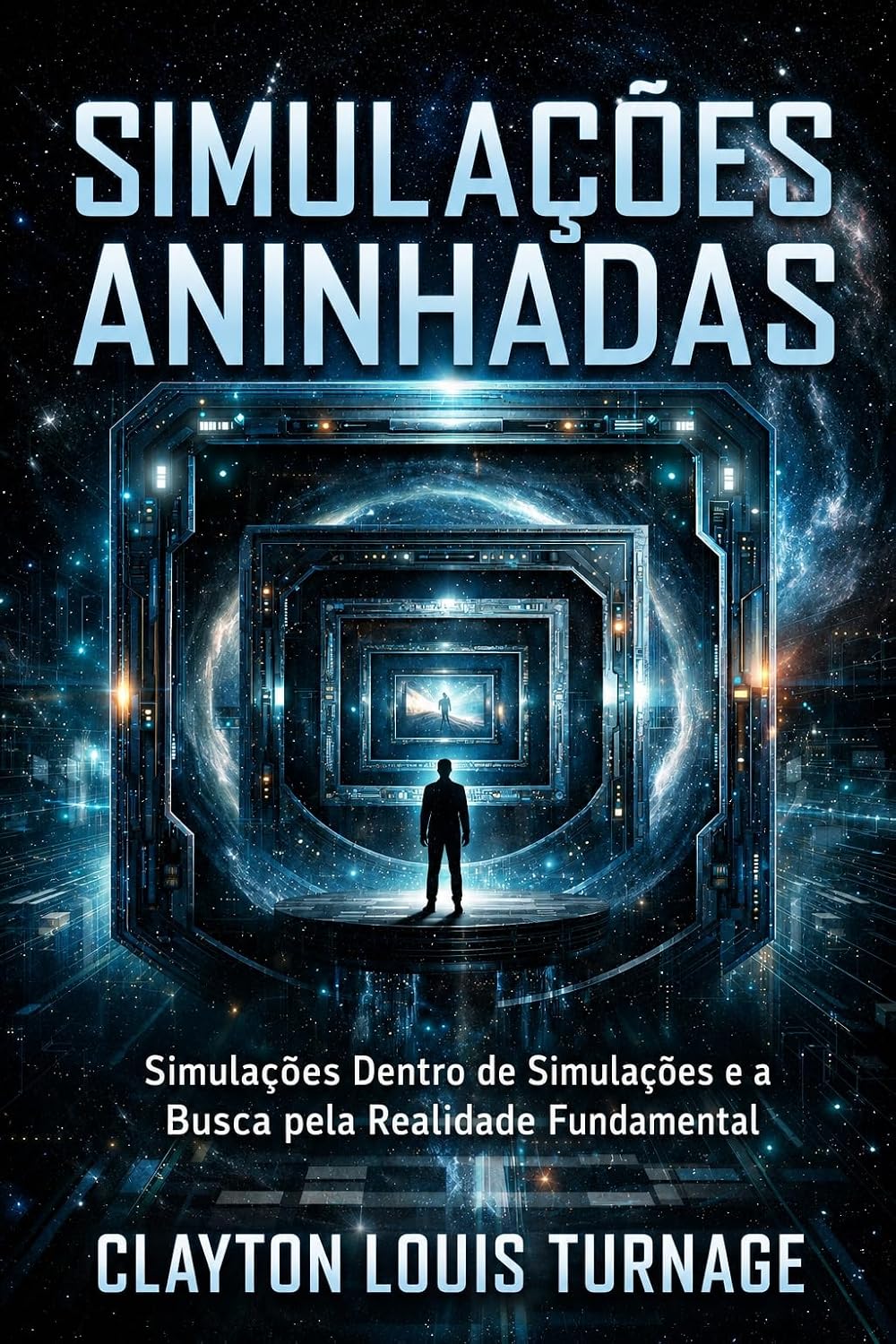 Simulações aninhadas (O universo informacional Livro 5) baixar livro de graça