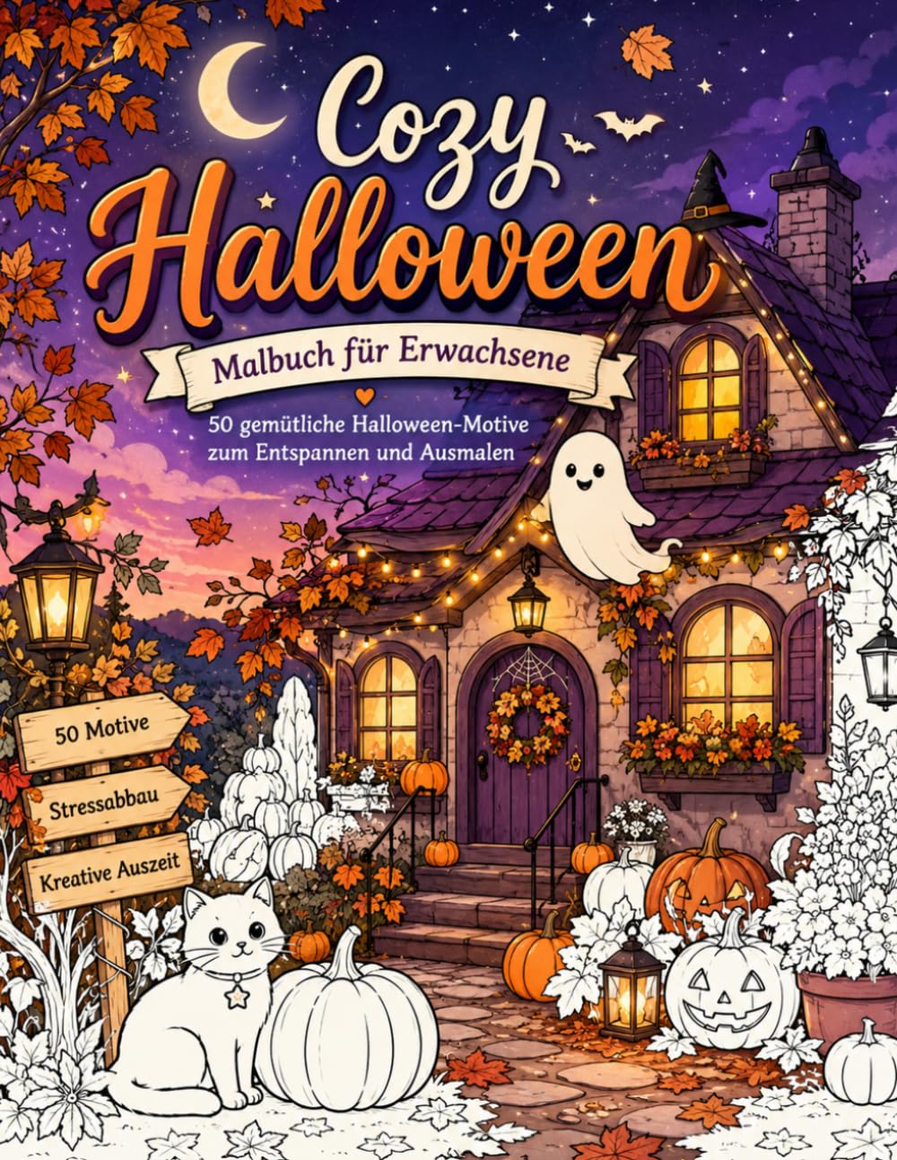 Cozy Halloween – Malbuch für Erwachsene: 50 gemütliche Halloween-Motive zum Entspannen und Ausmalen (German Edition) baixar livro de graça