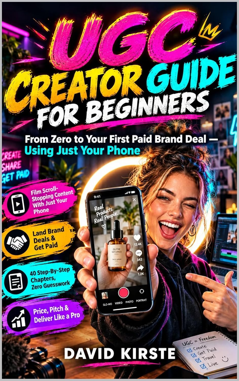 ler totalmente UGC Creator Guide For Beginners: How to Film, Pitch, Price, and Land Paid Brand Partnerships as a Content Creator Using Just Your Phone – A Step-by-Step... a Profitable UGC Business (English Edition)