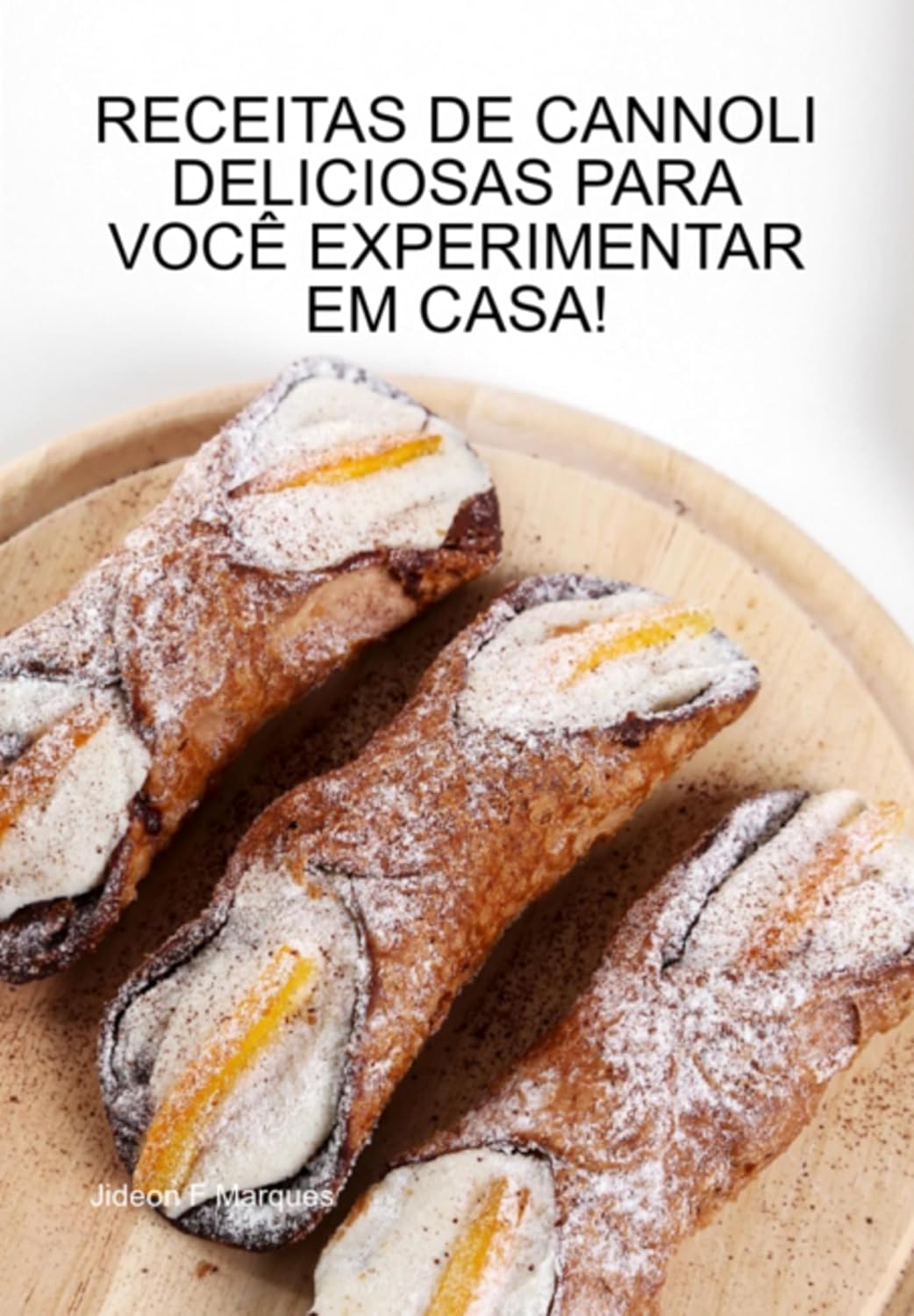 ler totalmente Receitas Cannoli Deliciosas Para Você Experimentar Em Casa!