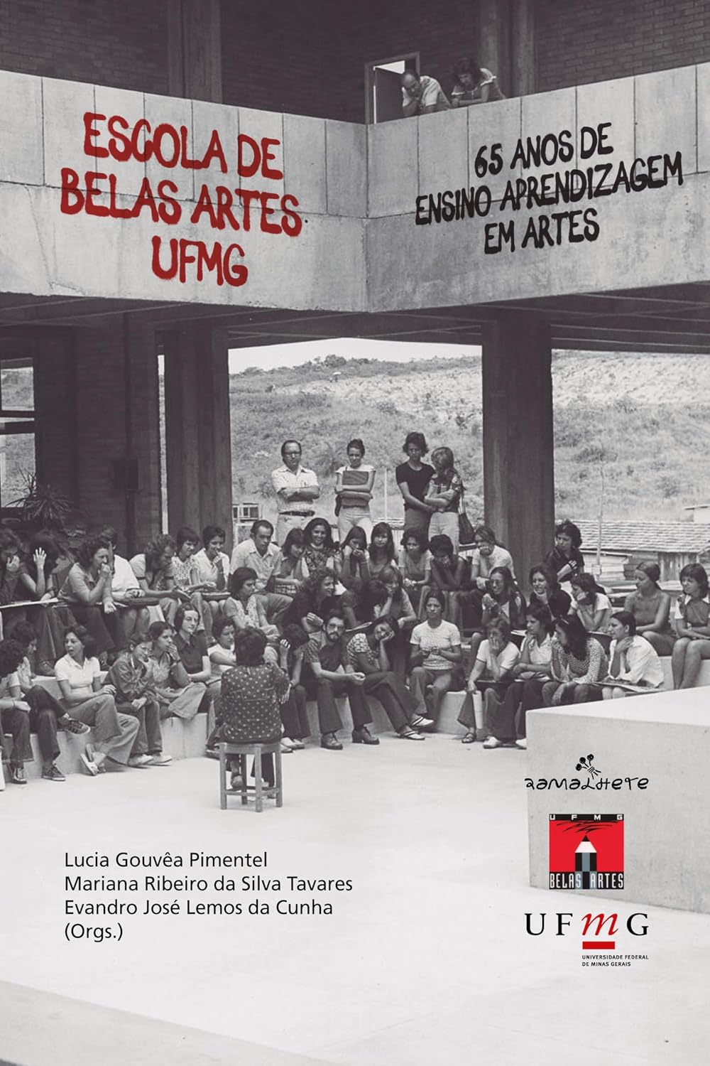 ler totalmente Escola de Belas Artes UFMG: 65 anos de ensino-aprendizagem em Artes