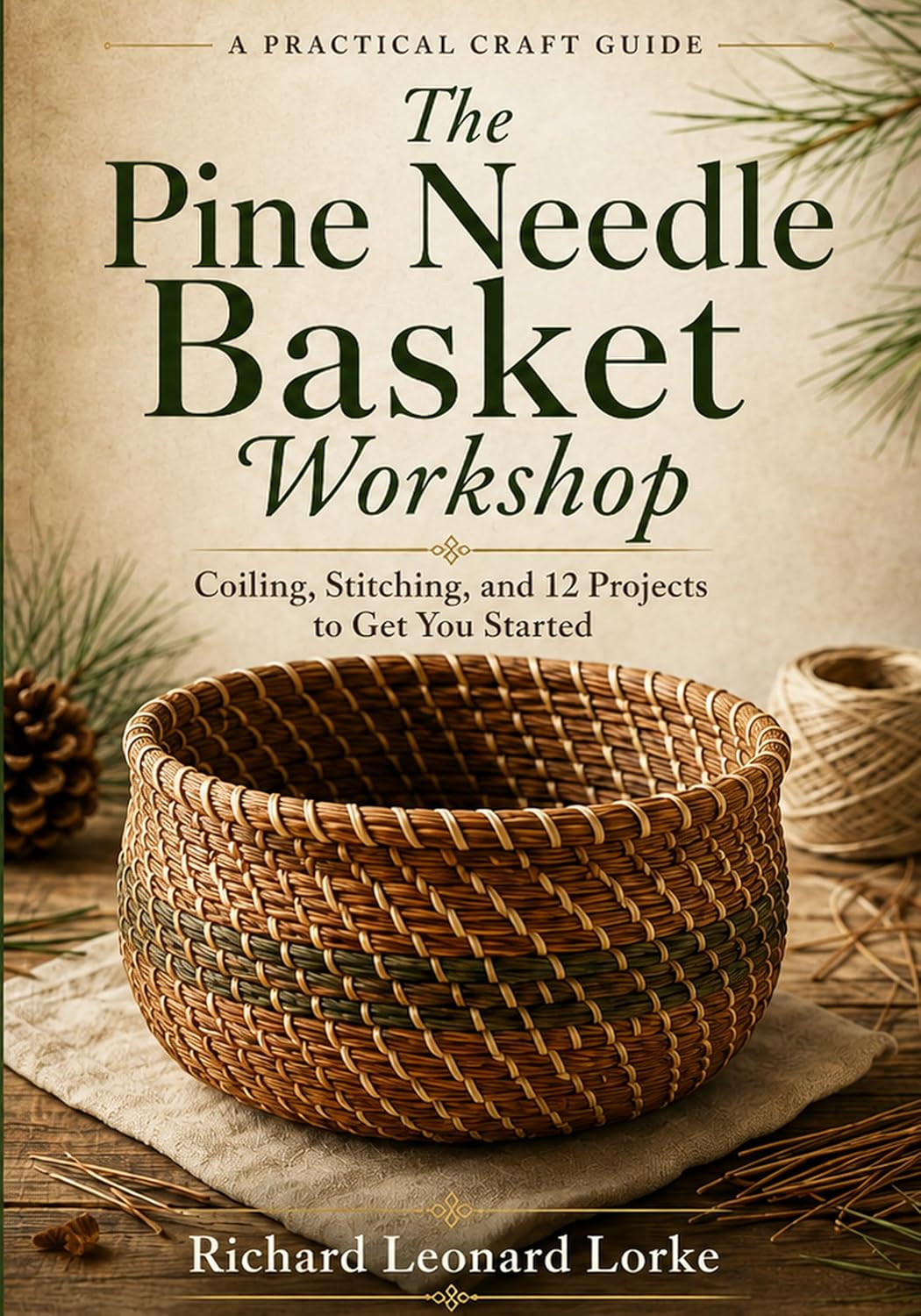 The Pine Needle Basket Workshop: Coiling, Stitching, and 12 Projects to Get You Started (English Edition) baixar o livro de graça