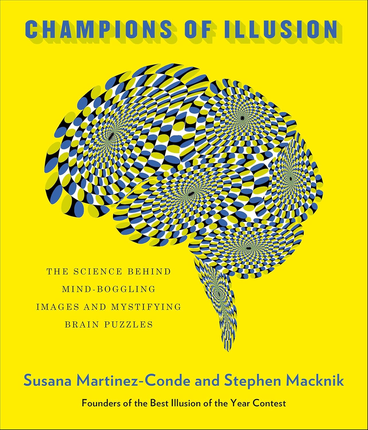 Champions of Illusion: The Science Behind Mind-Boggling Images and Mystifying Brain Puzzles (English Edition) baixar livro de graça