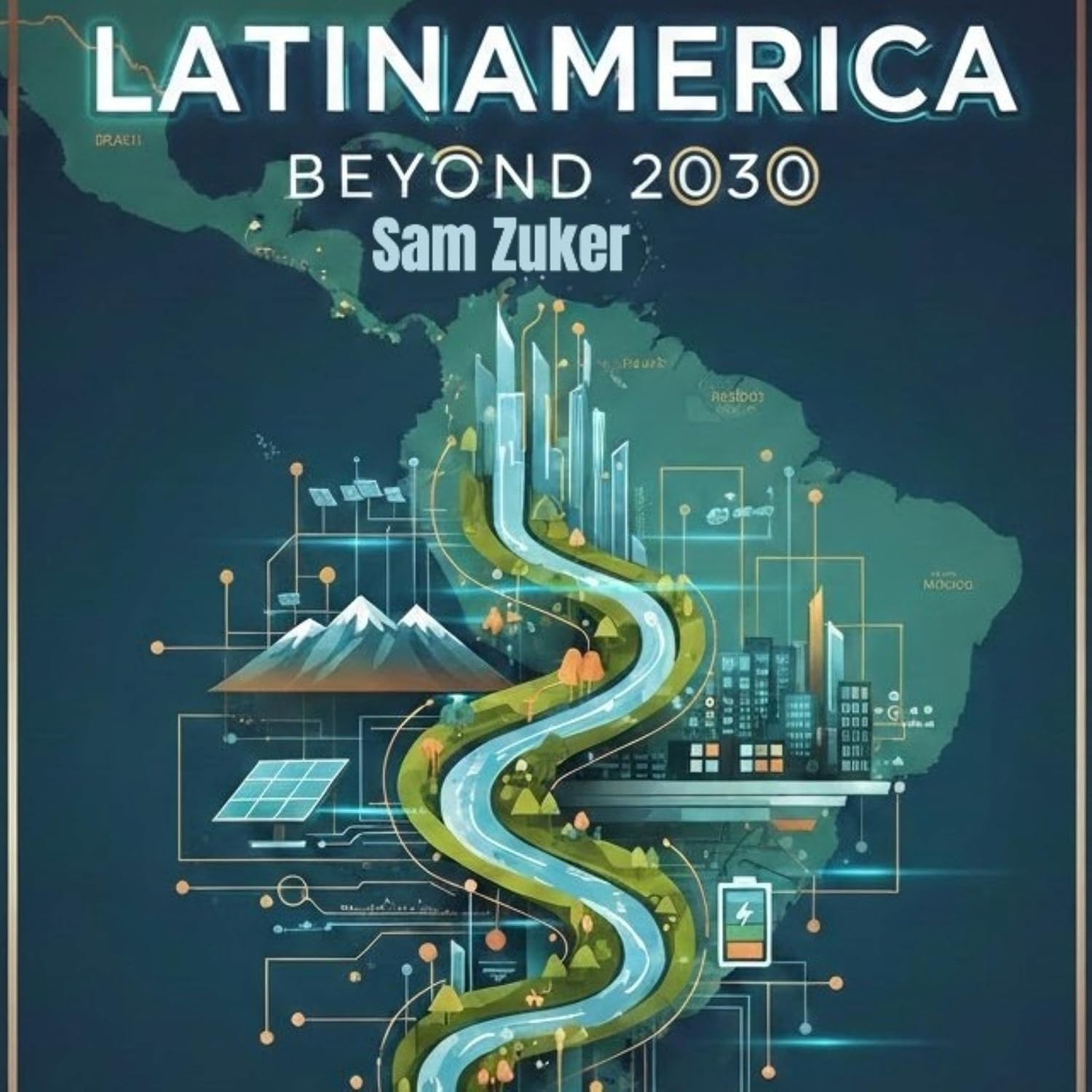Latin America Beyond 2030