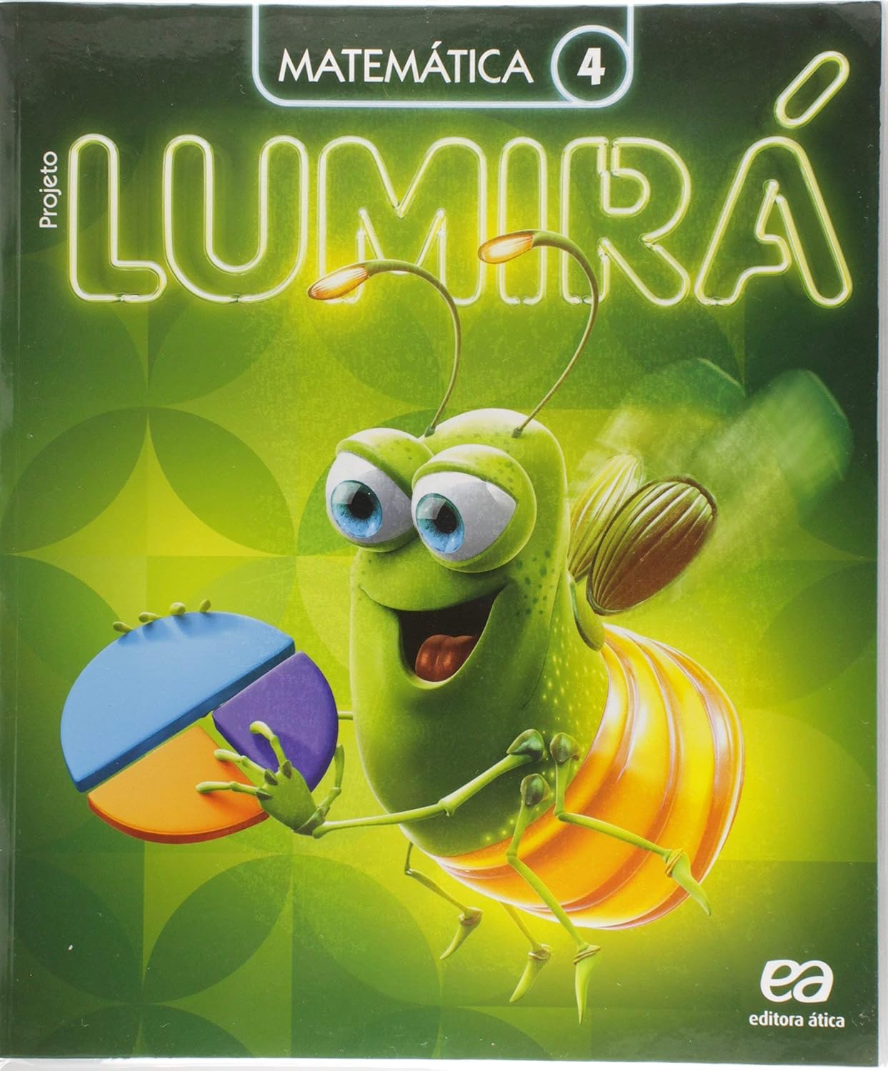 Projeto Lumirá. Matemática. 4º Ano