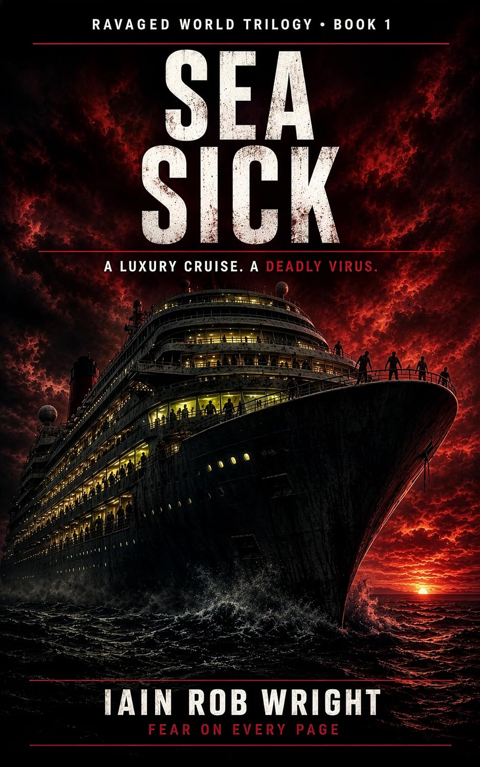 Sea Sick: a zombie horror novel (Ravaged World Trilogy Book 1) (English Edition) baixar livro de graça